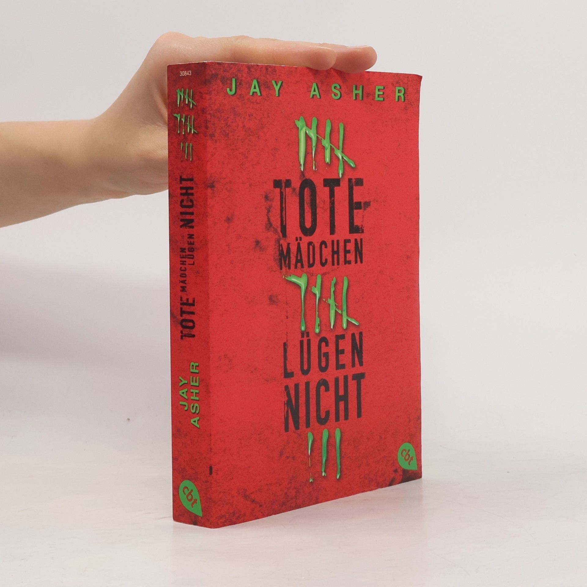 Jay Asher Tote Mädchen lügen nicht