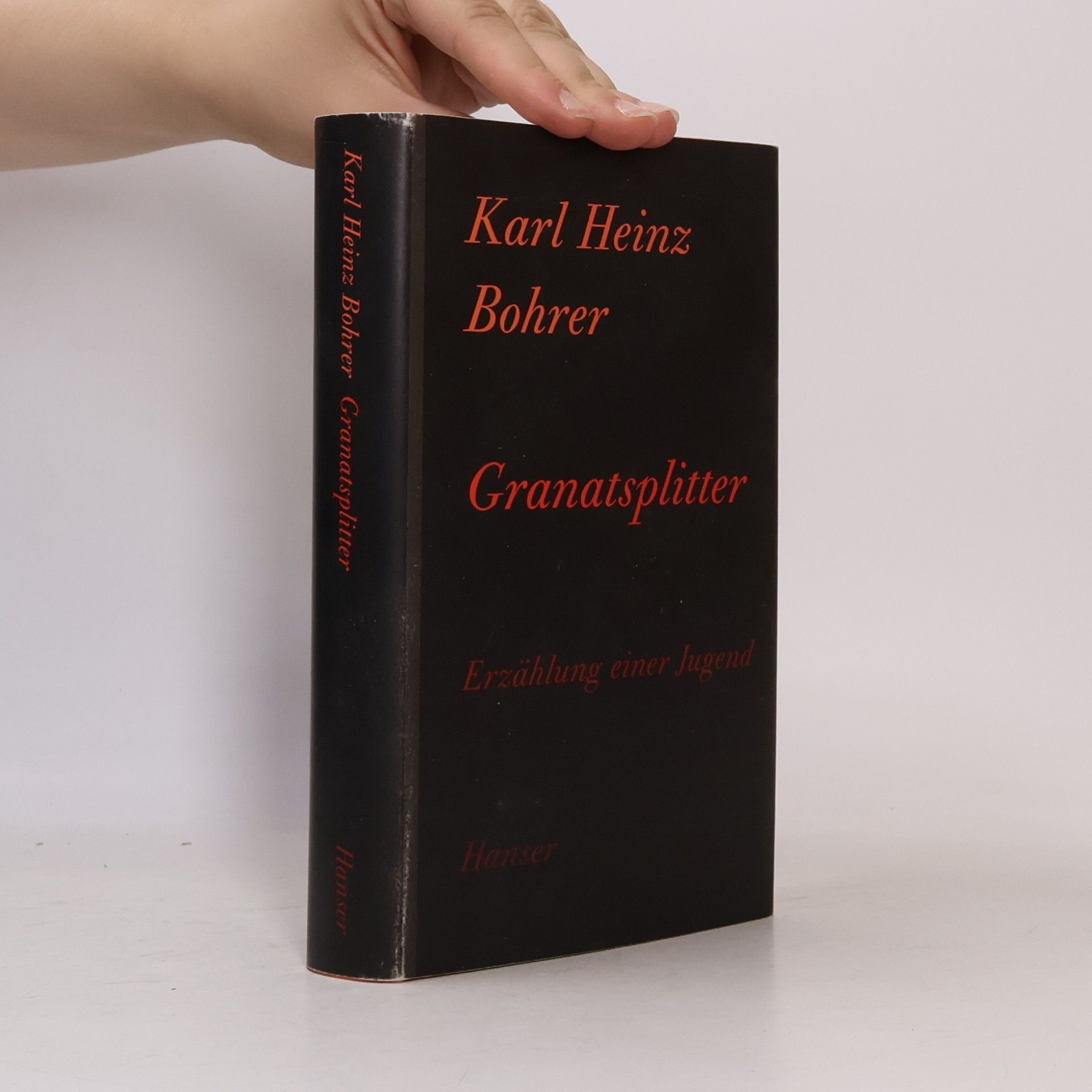 Karl Heinz Bohrer Granatsplitter