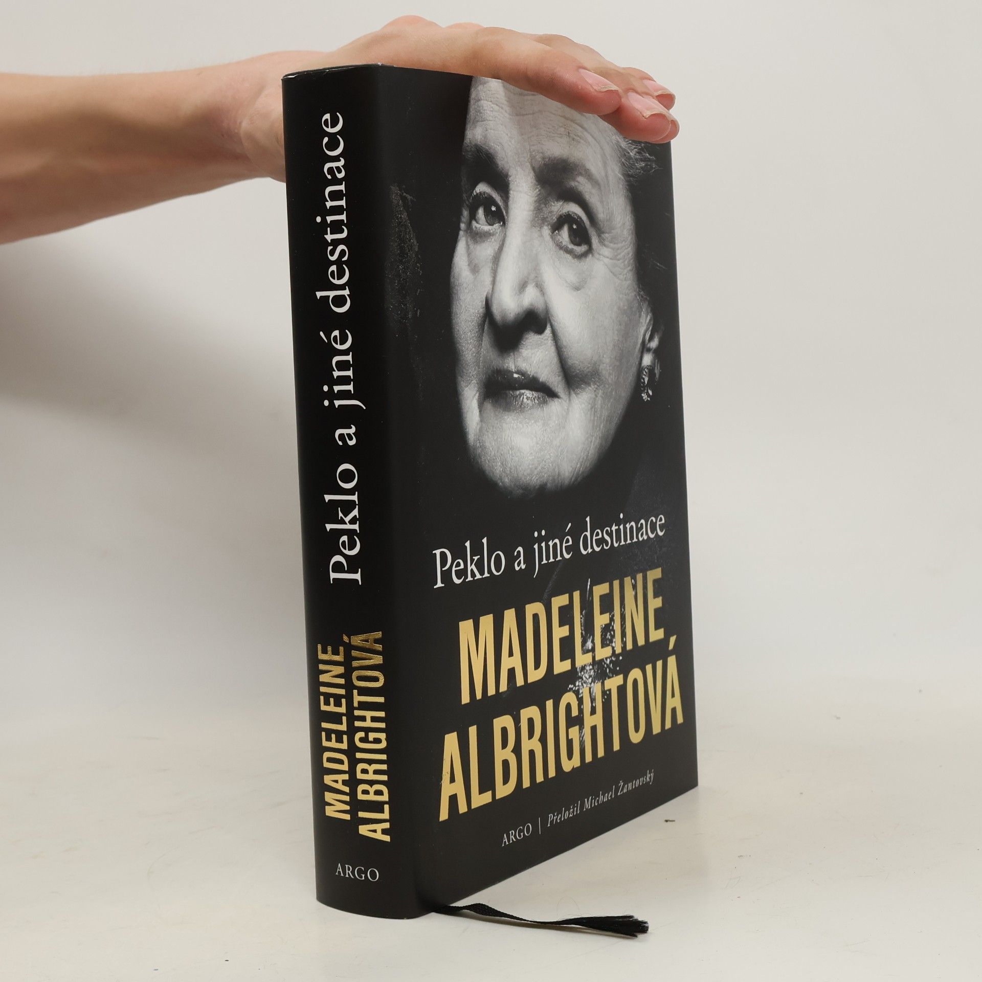 Madeleine Albright Peklo a jiné destinace