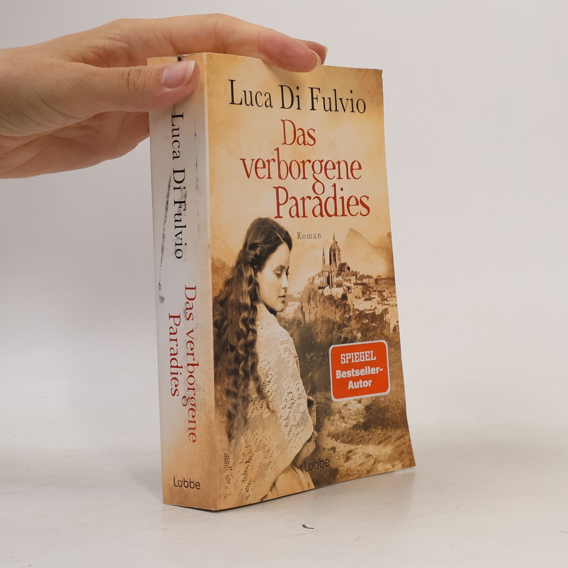 Luca Di Fulvio Das verborgene Paradies