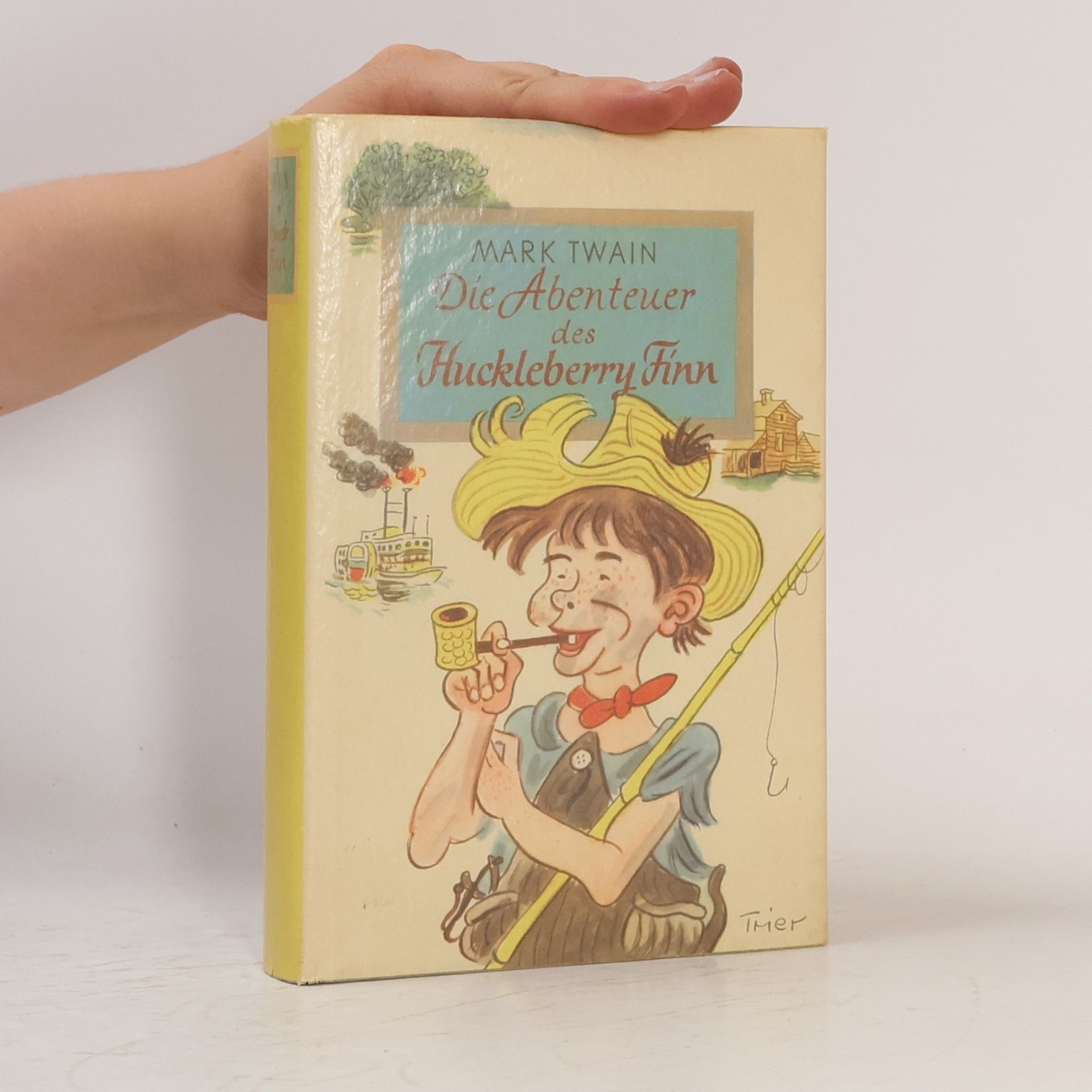 Mark Twain Die Abenteuer des Hückleberry Finn