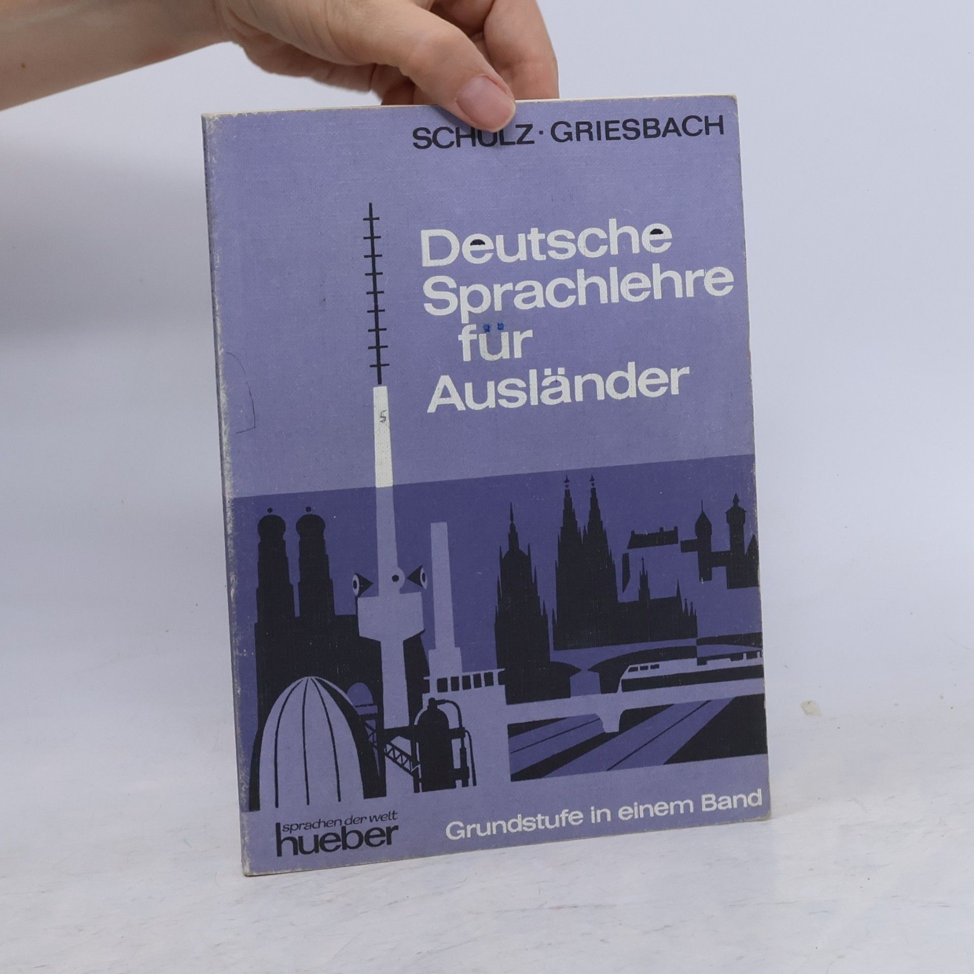 Heinz Griesbach Deutsche Sprachlehre für Ausländer
