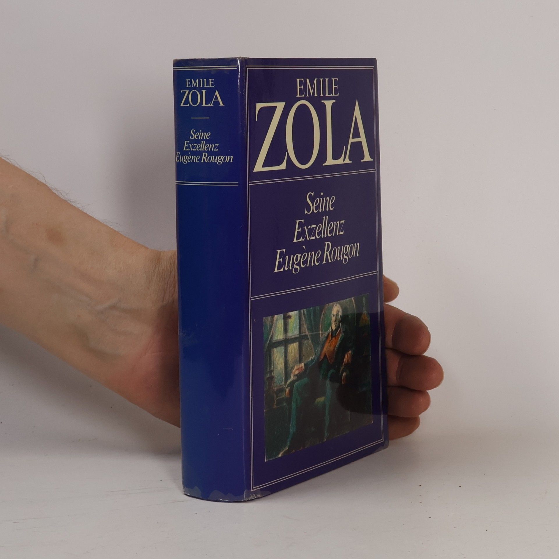 Émile Zola Seine Exzellenz Eugène Rougon