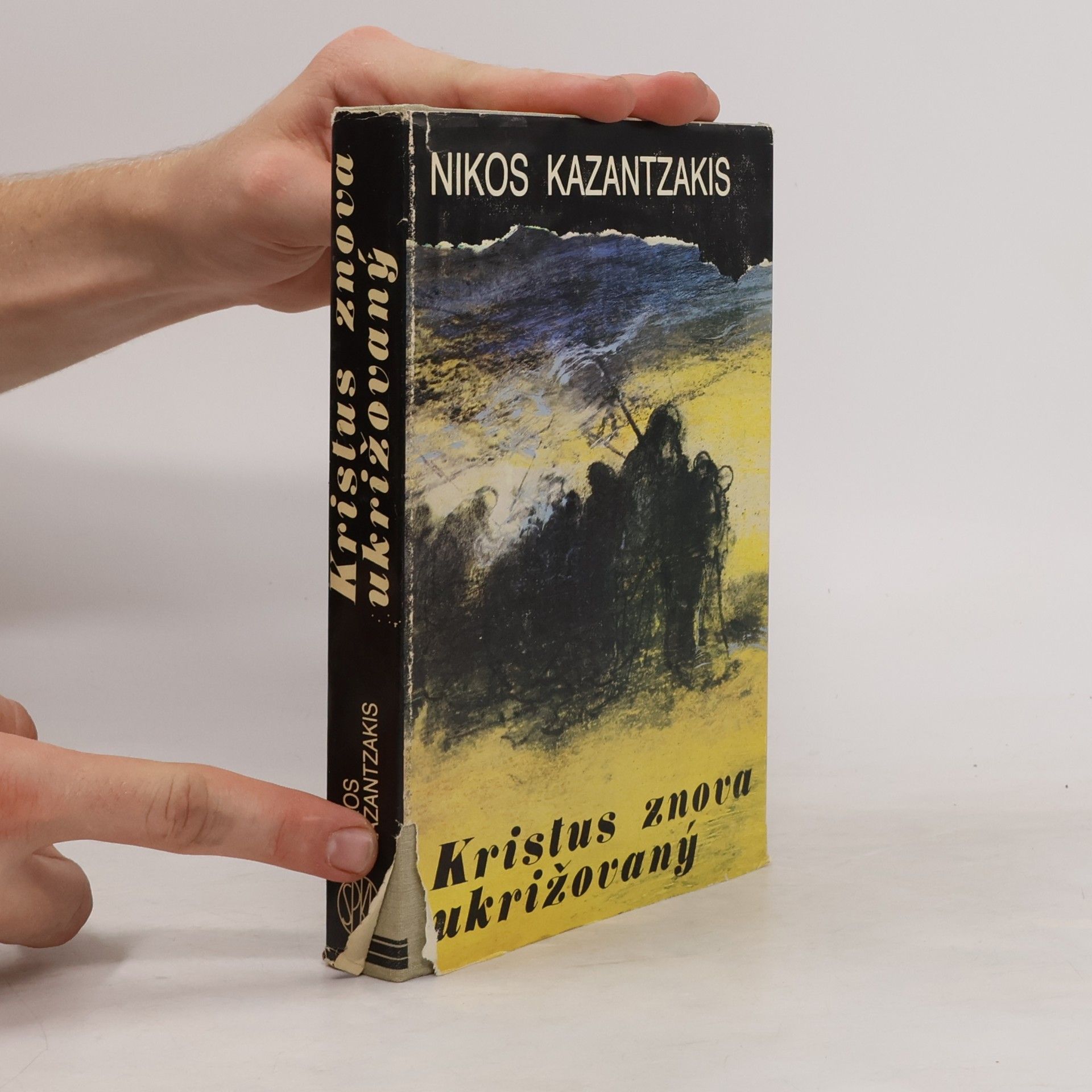 Nikos Kazantzakis Kristus znova ukrižovaný