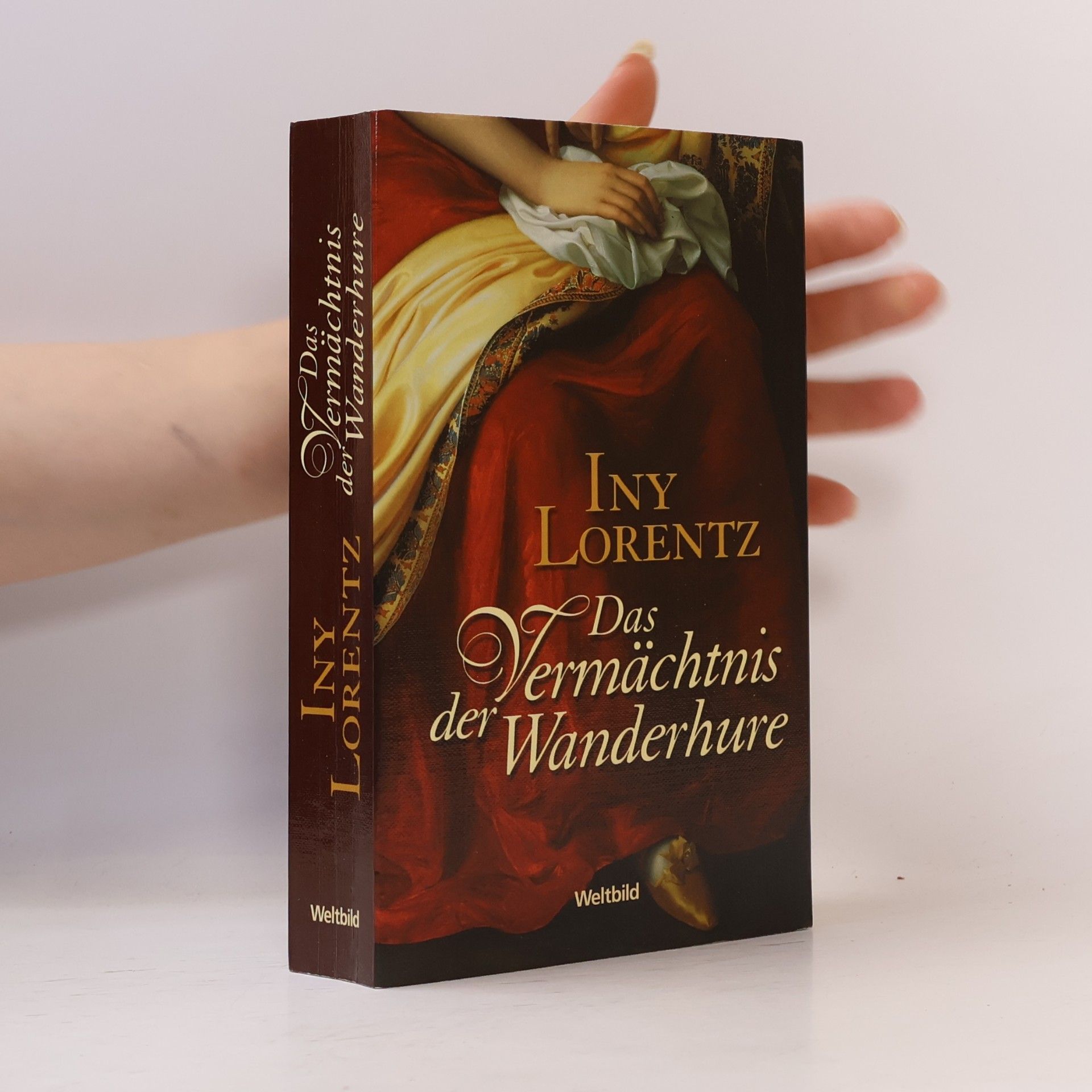 Iny Lorentz Das Vermächtnis der Wanderhure