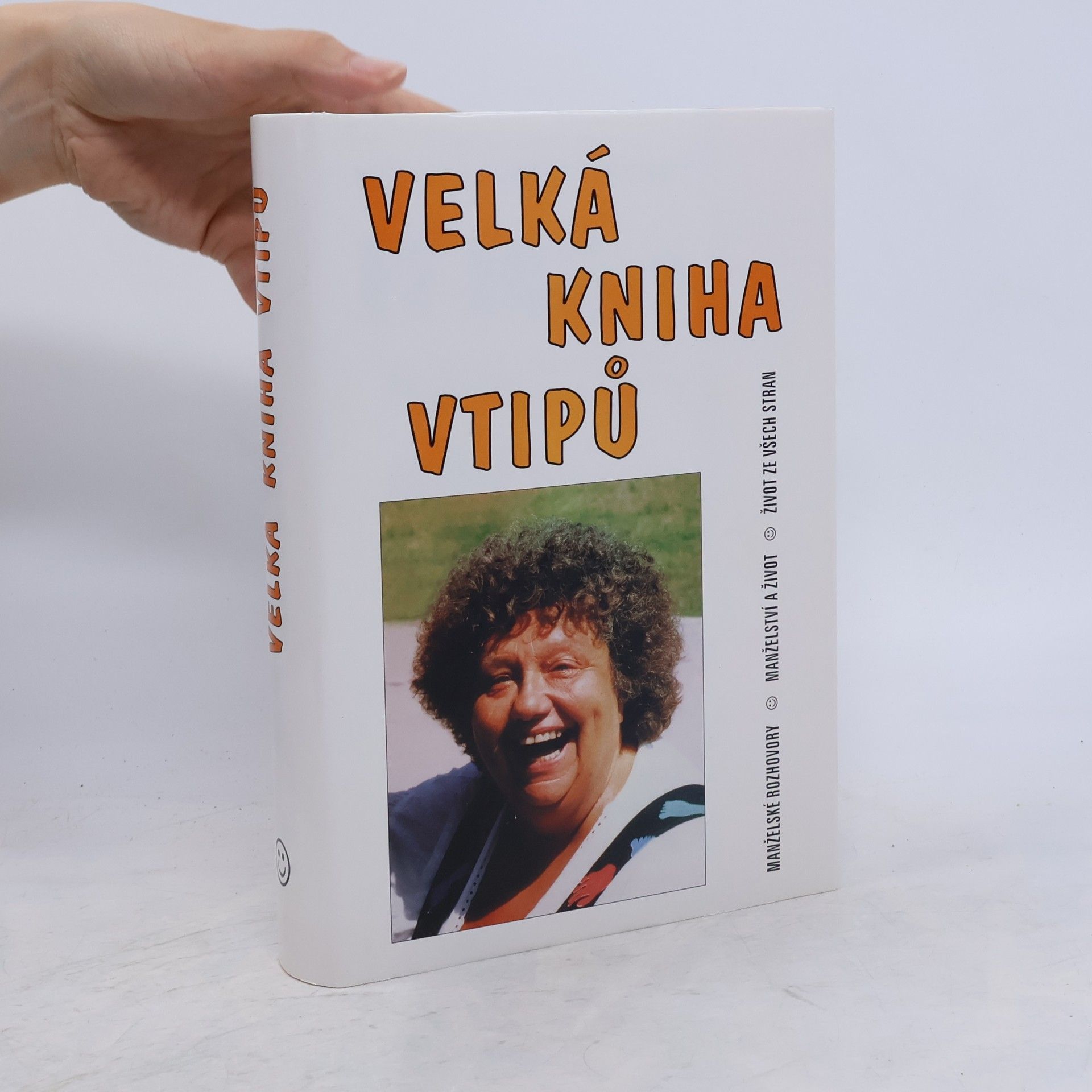 Hořínek Jiří Velká kniha vtipů - Manželské rozhovory / Manželství a život / Život ze všech stran