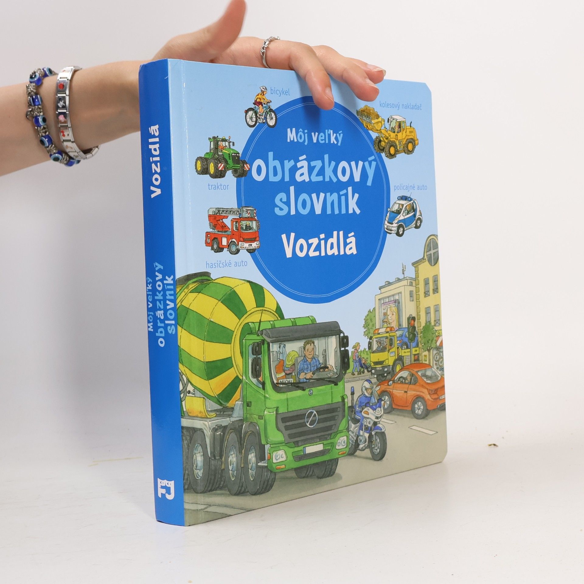 Susanne Gernhäuser Môj vel'ký obrázkový slovník: Vozidlá