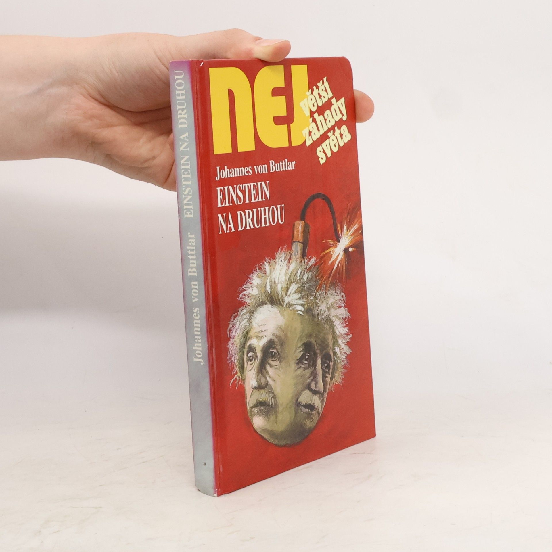 Johannes v. Buttlar Einstein na druhou