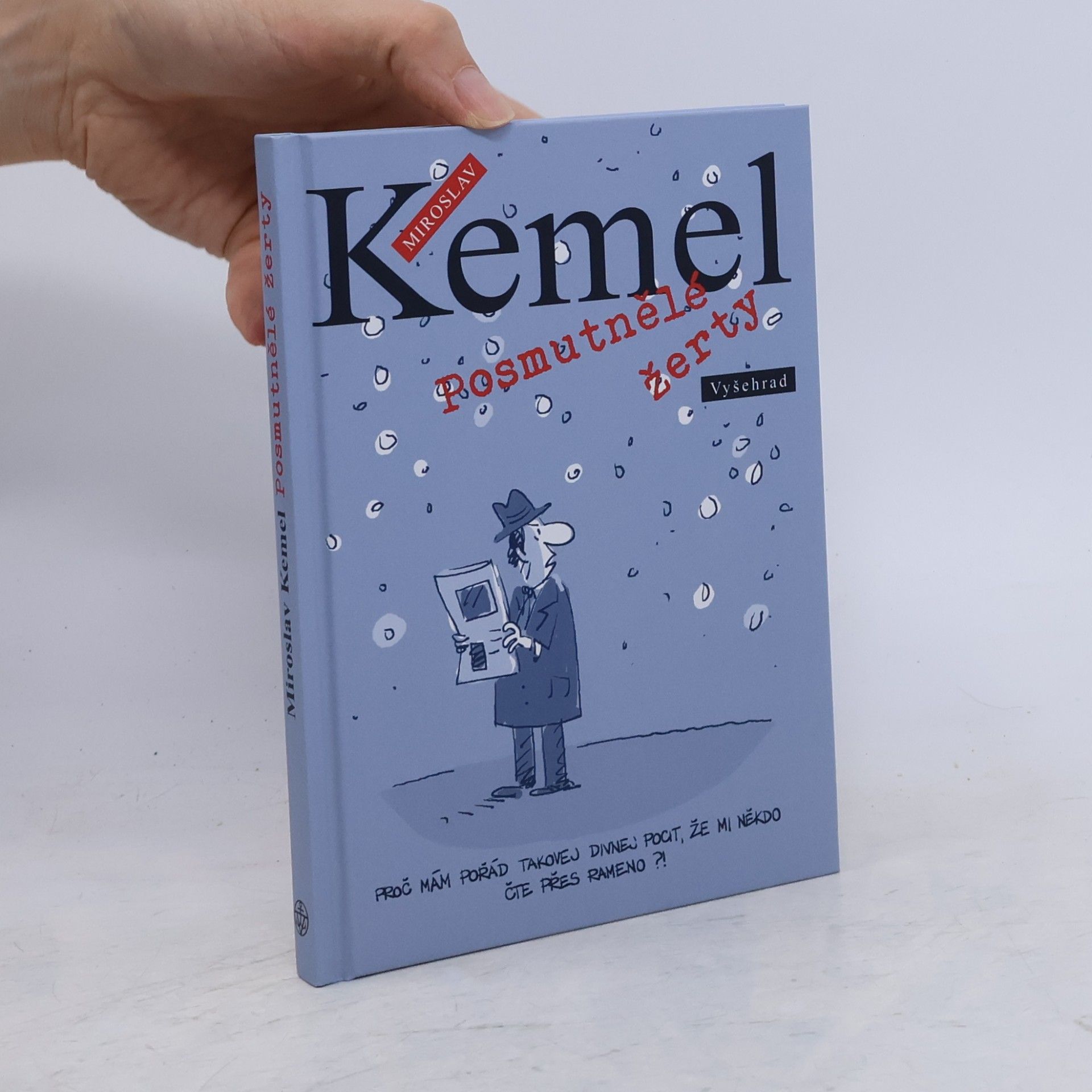 Miroslav Kemel Posmutnělé žerty