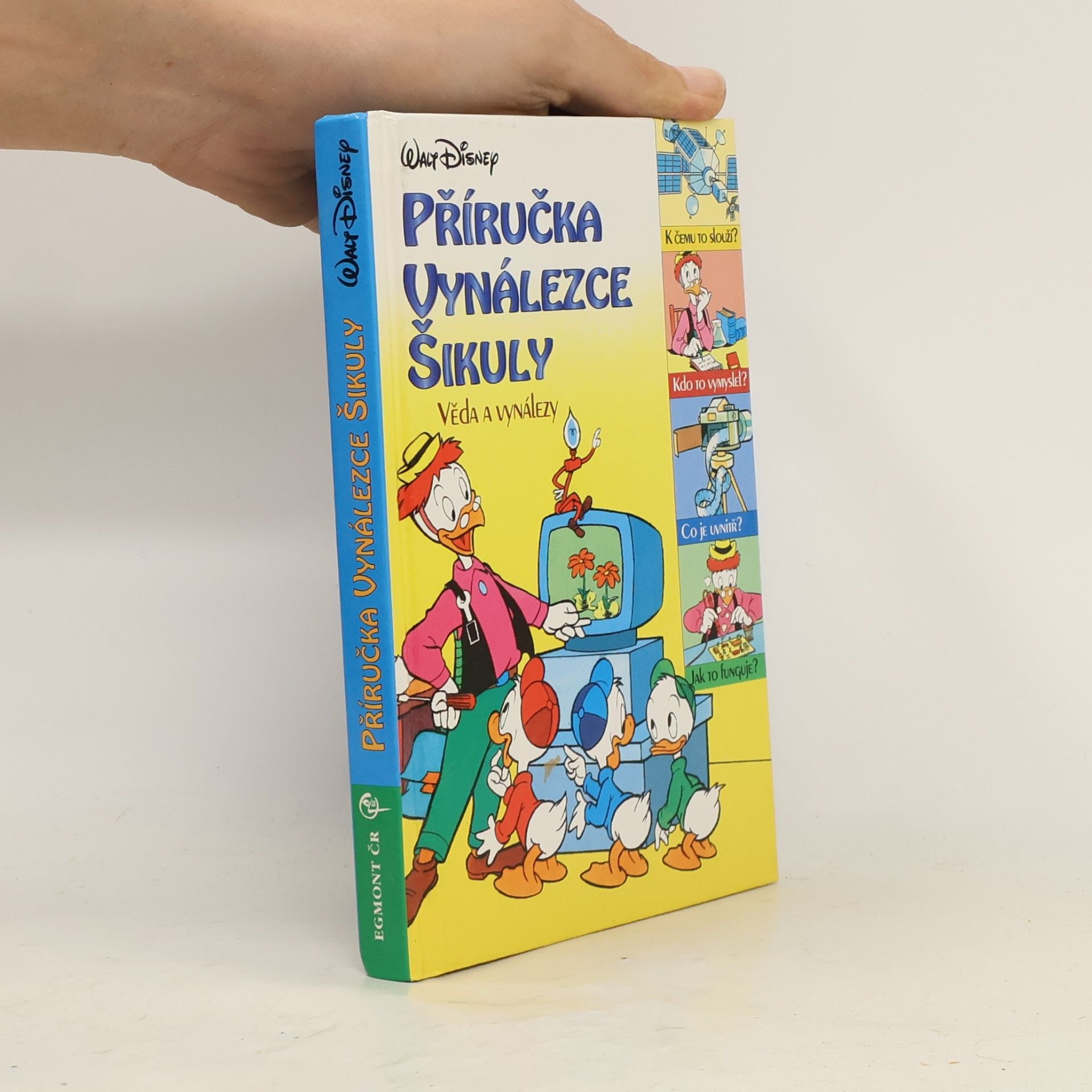 Oldřich Kašpar Příručka vynálezce Šikuly: Věda a vynálezy