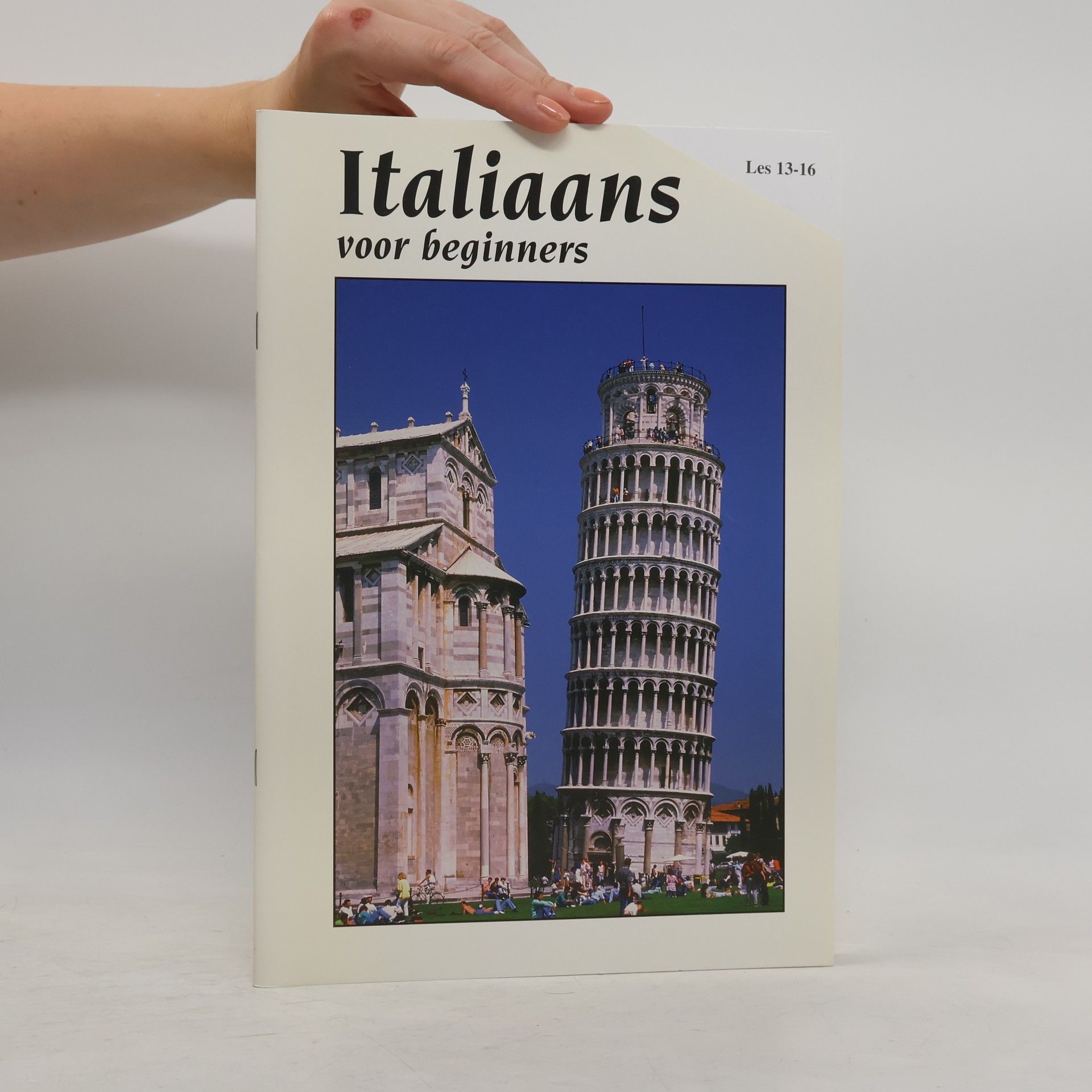 Autorenkollektiv Italiaans voor beginners. Les 13-16