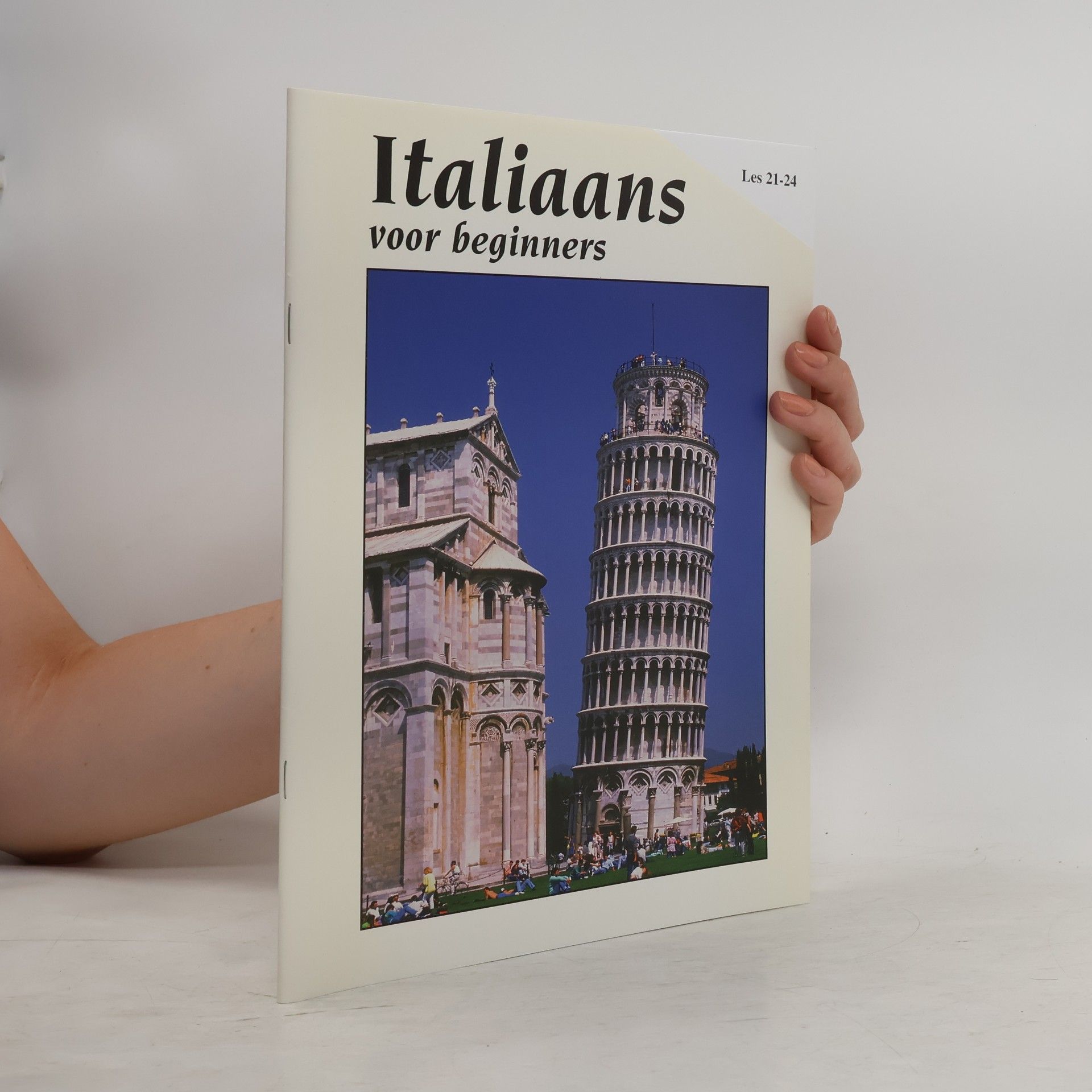 Kolektiv autorů Italiaans voor beginners. Les 21–24