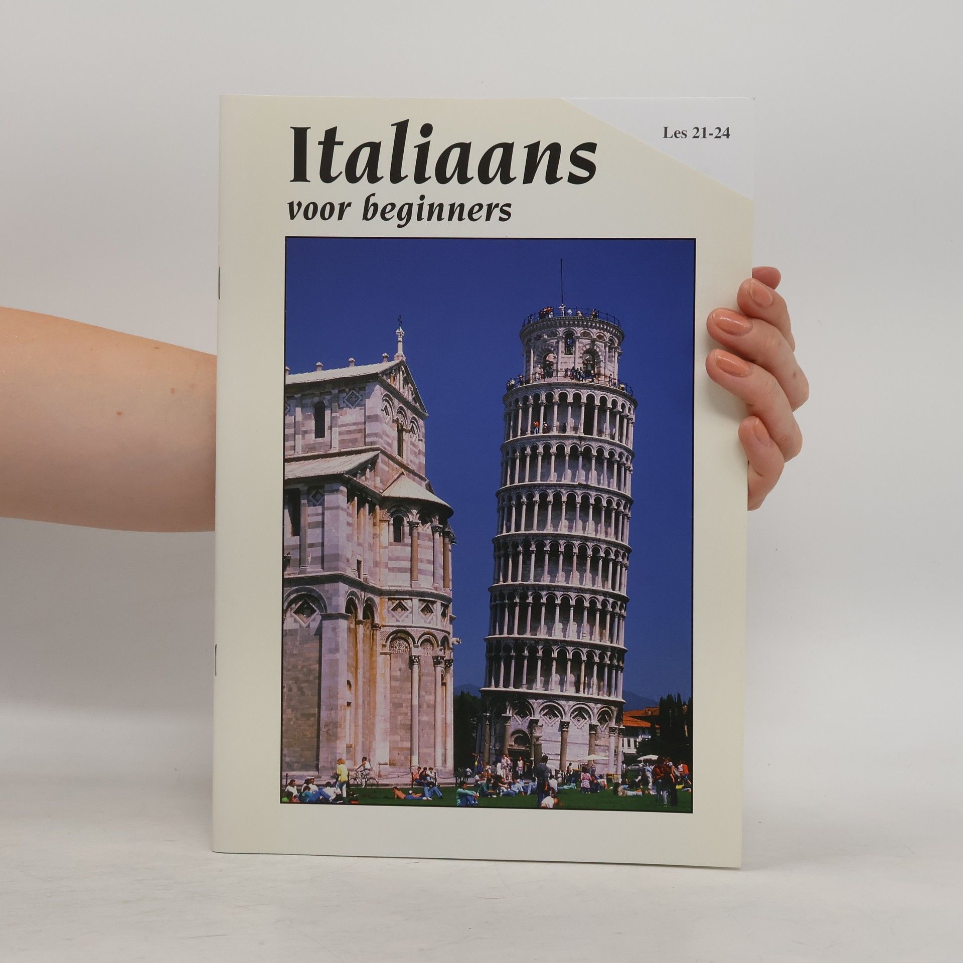 Kolektiv autorů Italiaans voor beginners. Les 21–24