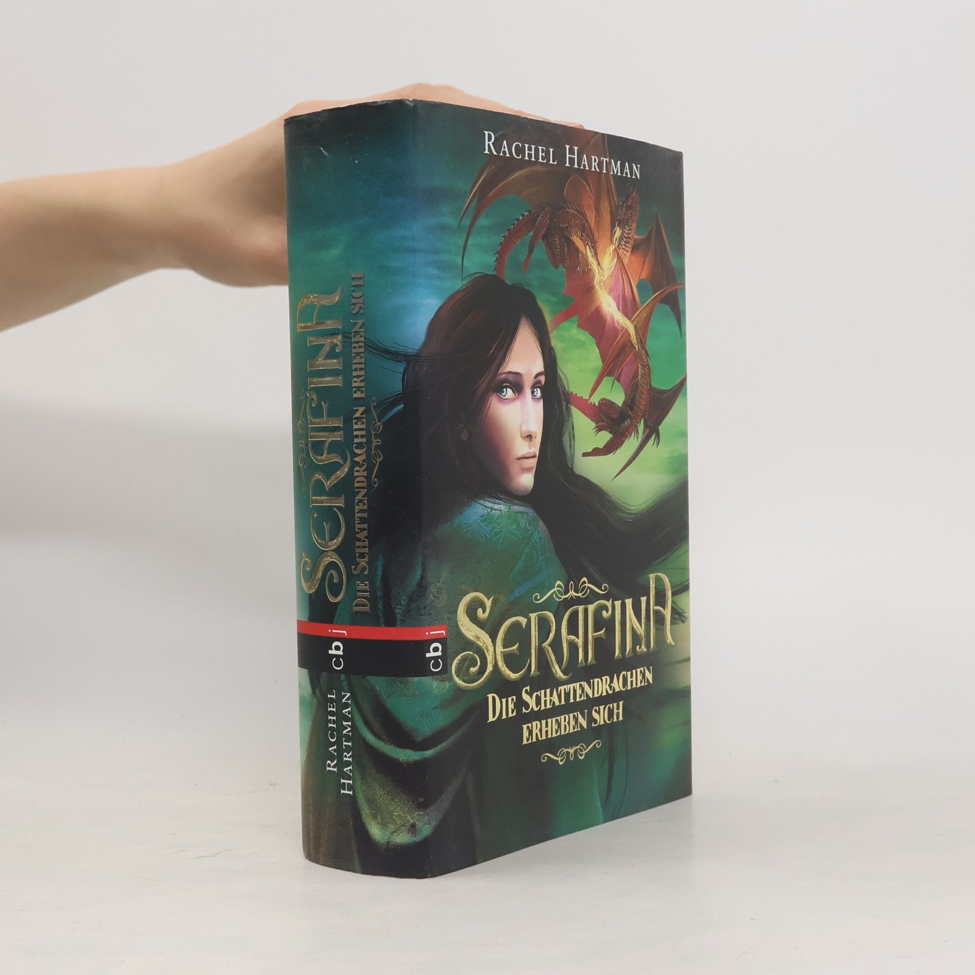 Rachel Hartman Serafina - Die Schattendrachen erheben sich