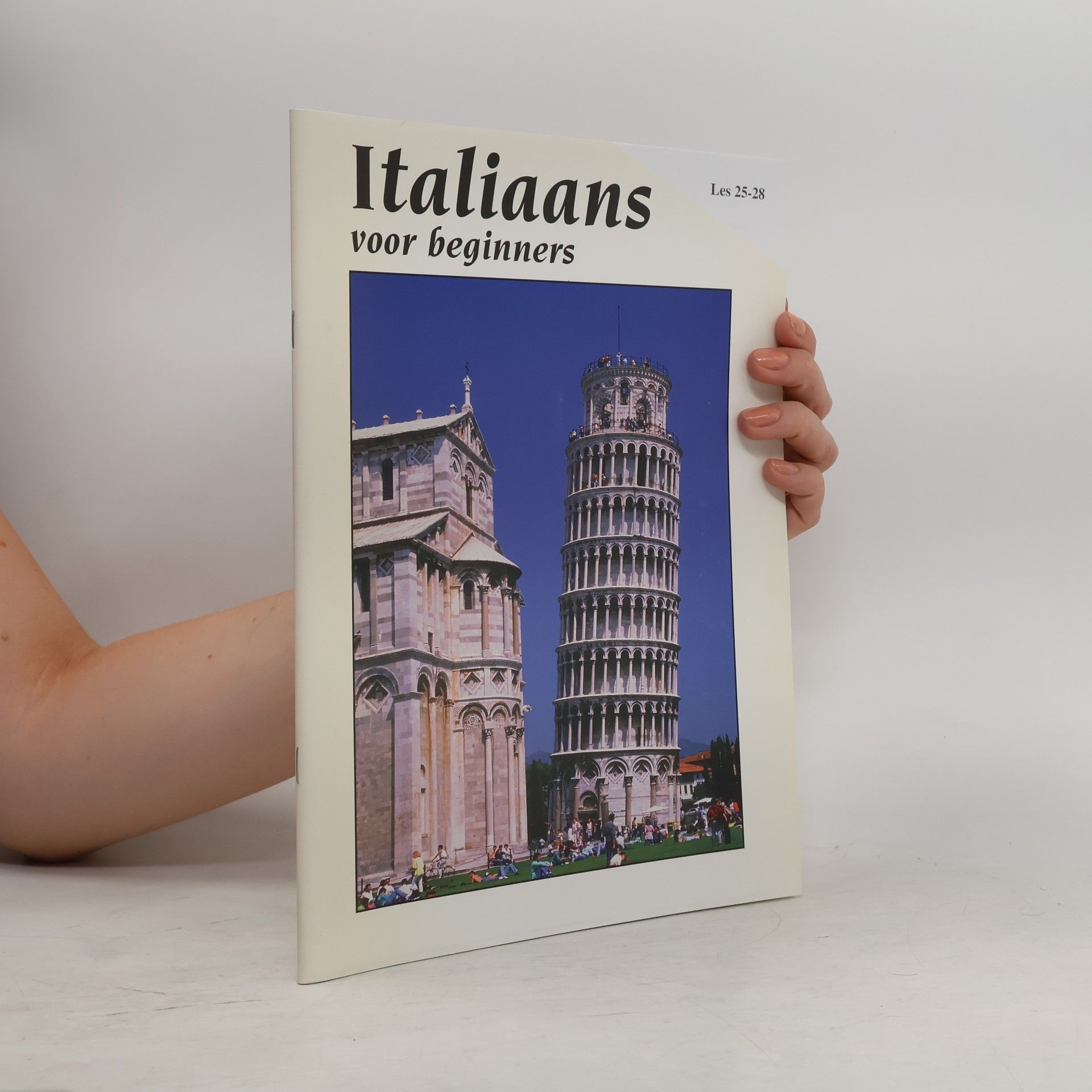 Autorenkollektiv Italiaans voor beginners. Les 25-28