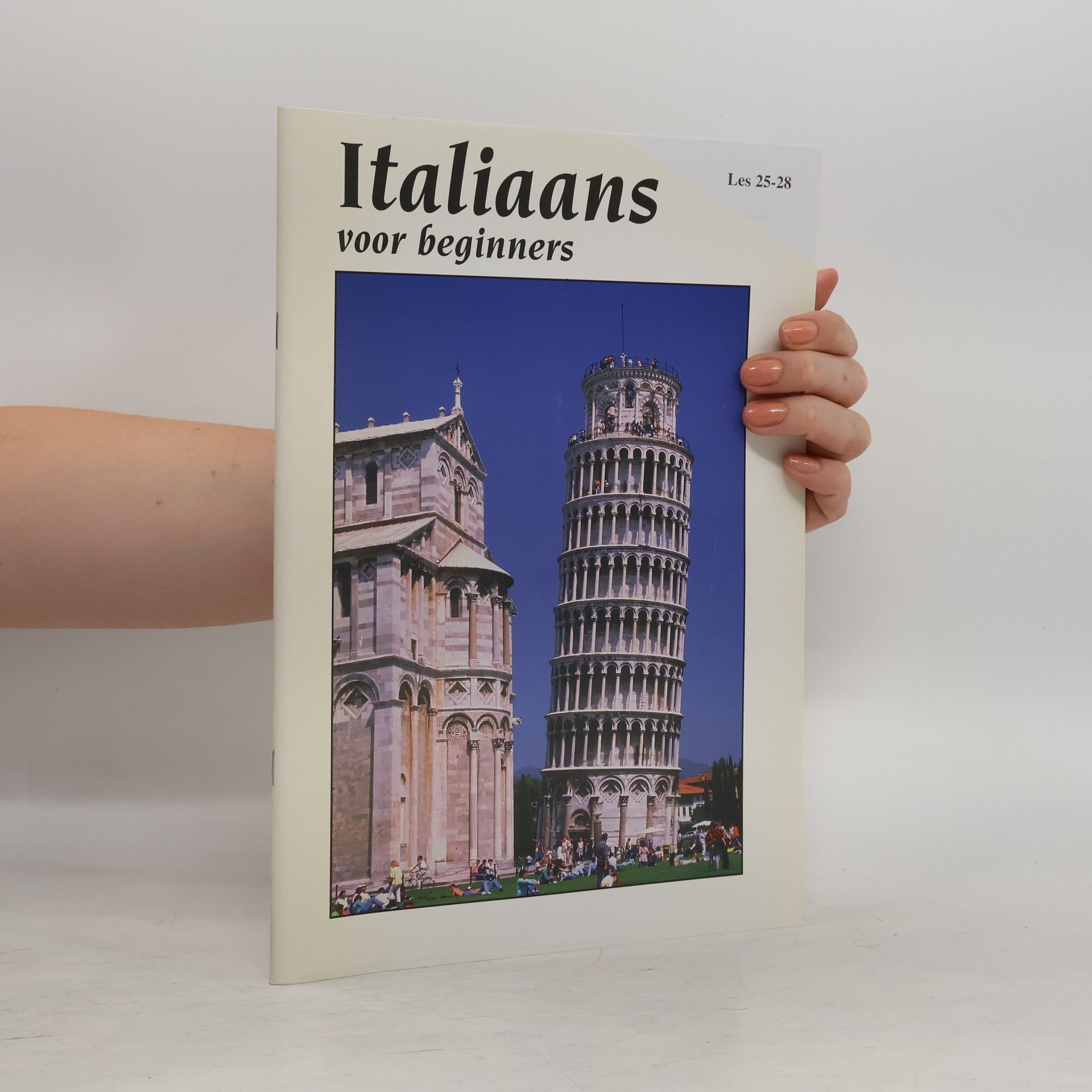 Autorenkollektiv Italiaans voor beginners. Les 25-28