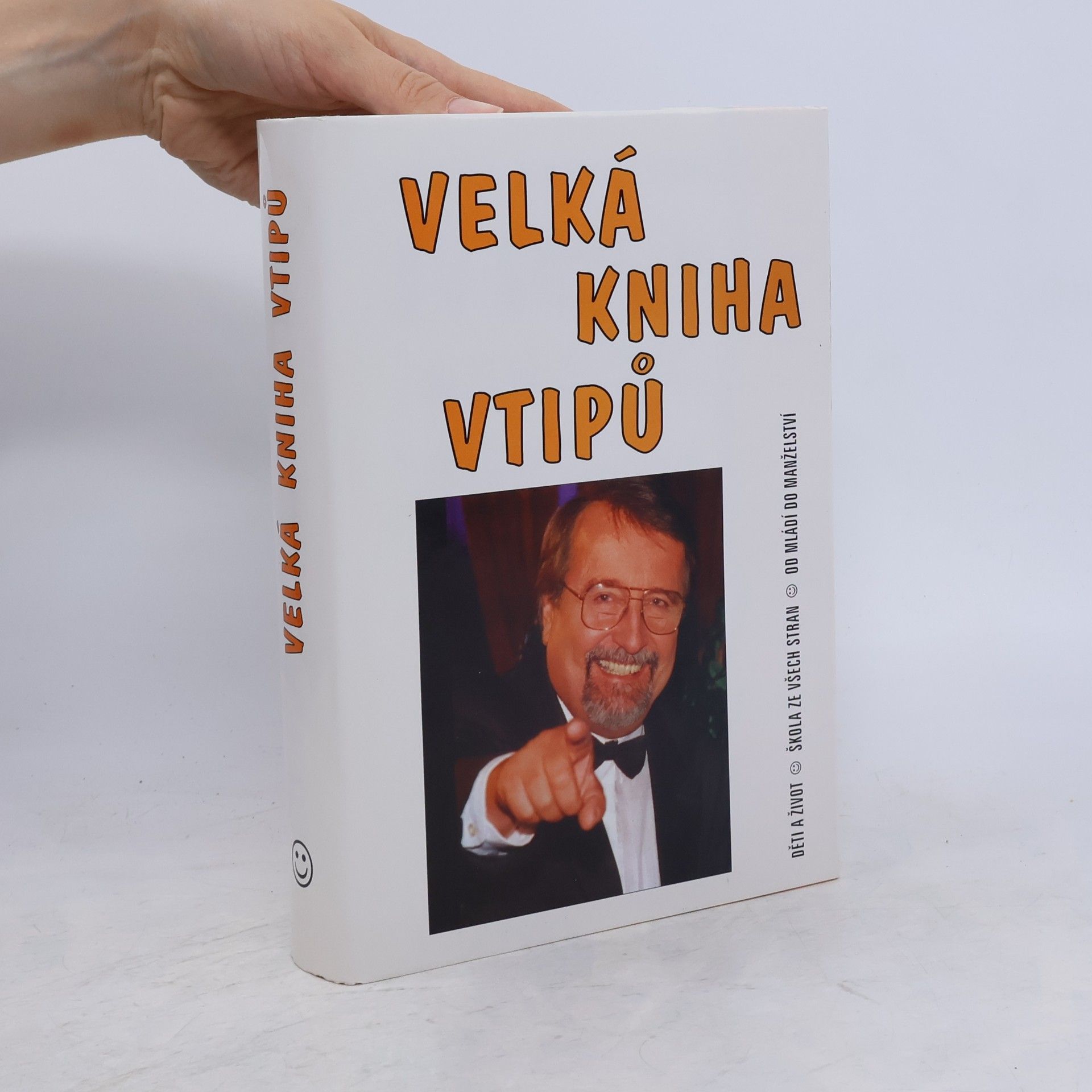Hořínek Jiří Velká kniha vtipů - Děti a život / Škola ze všech stran / Od mládí do manželství