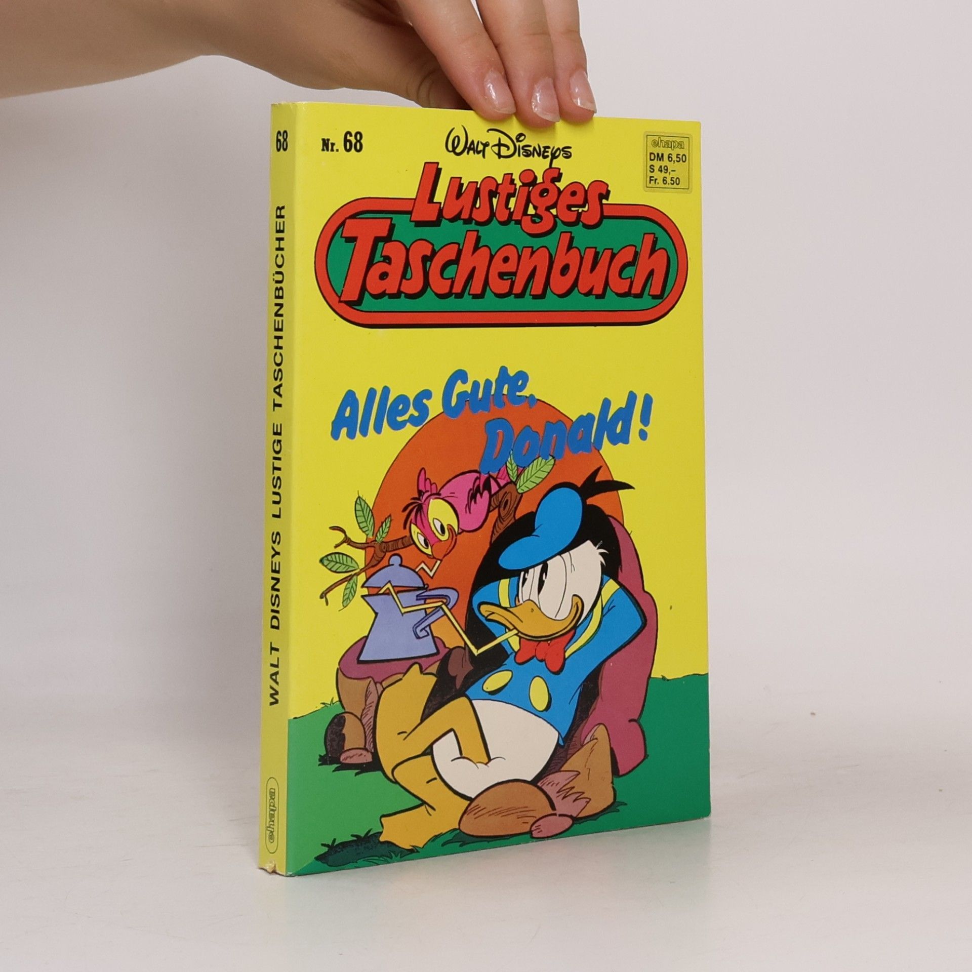Walt Disney Lustiges Taschenbuch 68. Alles Gute, Donald!