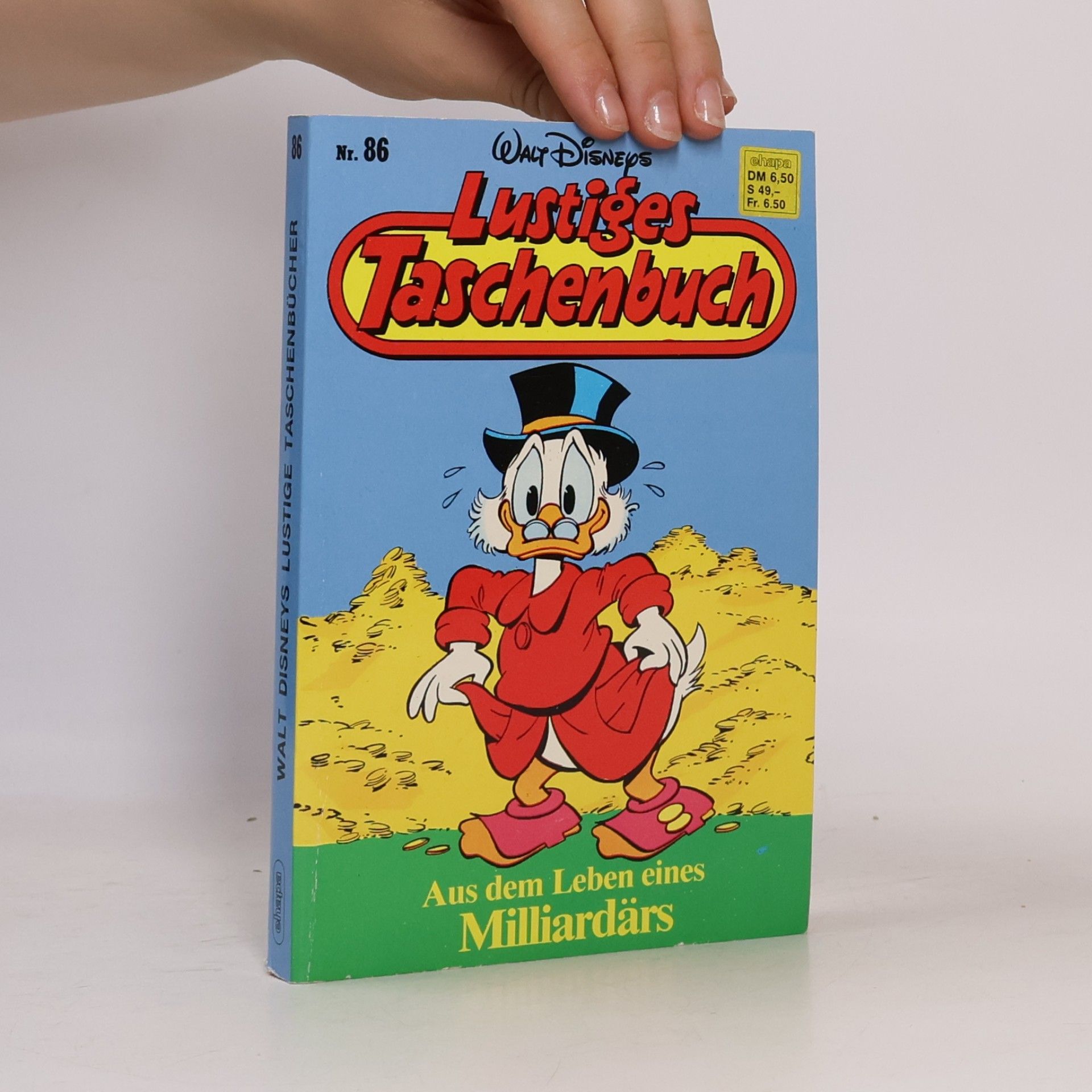 Walt Disney Lustiges Taschenbuch 86. Aus dem Leben eines Milliardärs