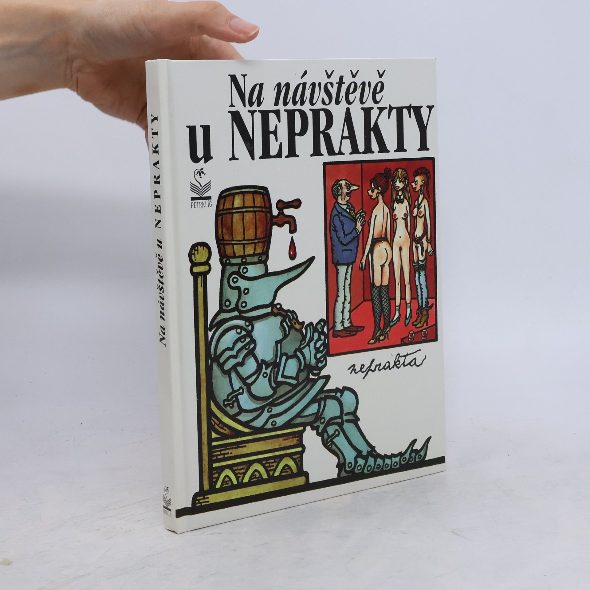 Jiří Winter Neprakta Na návštěvě u Neprakty