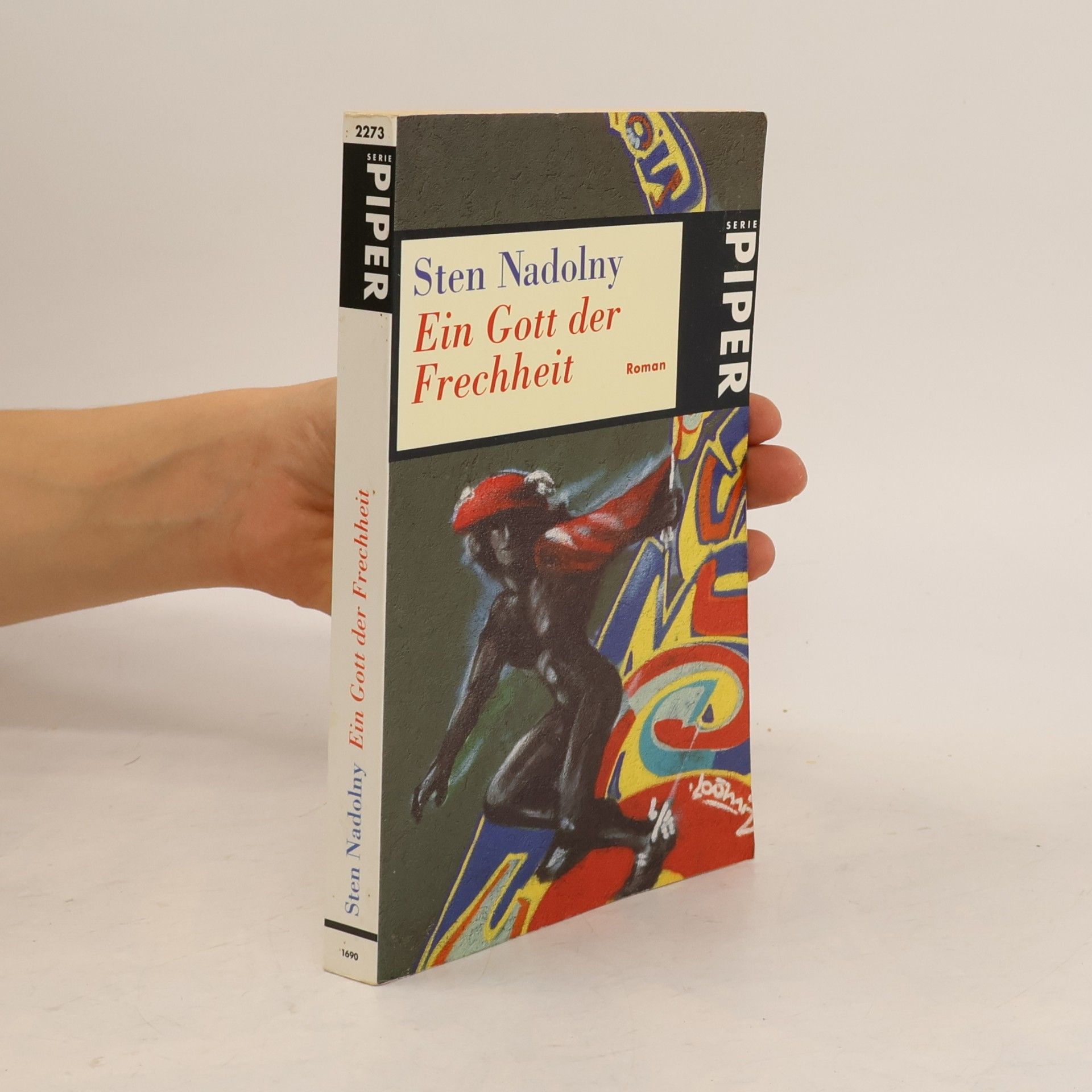 Sten Nadolny Ein Gott der Frechheit