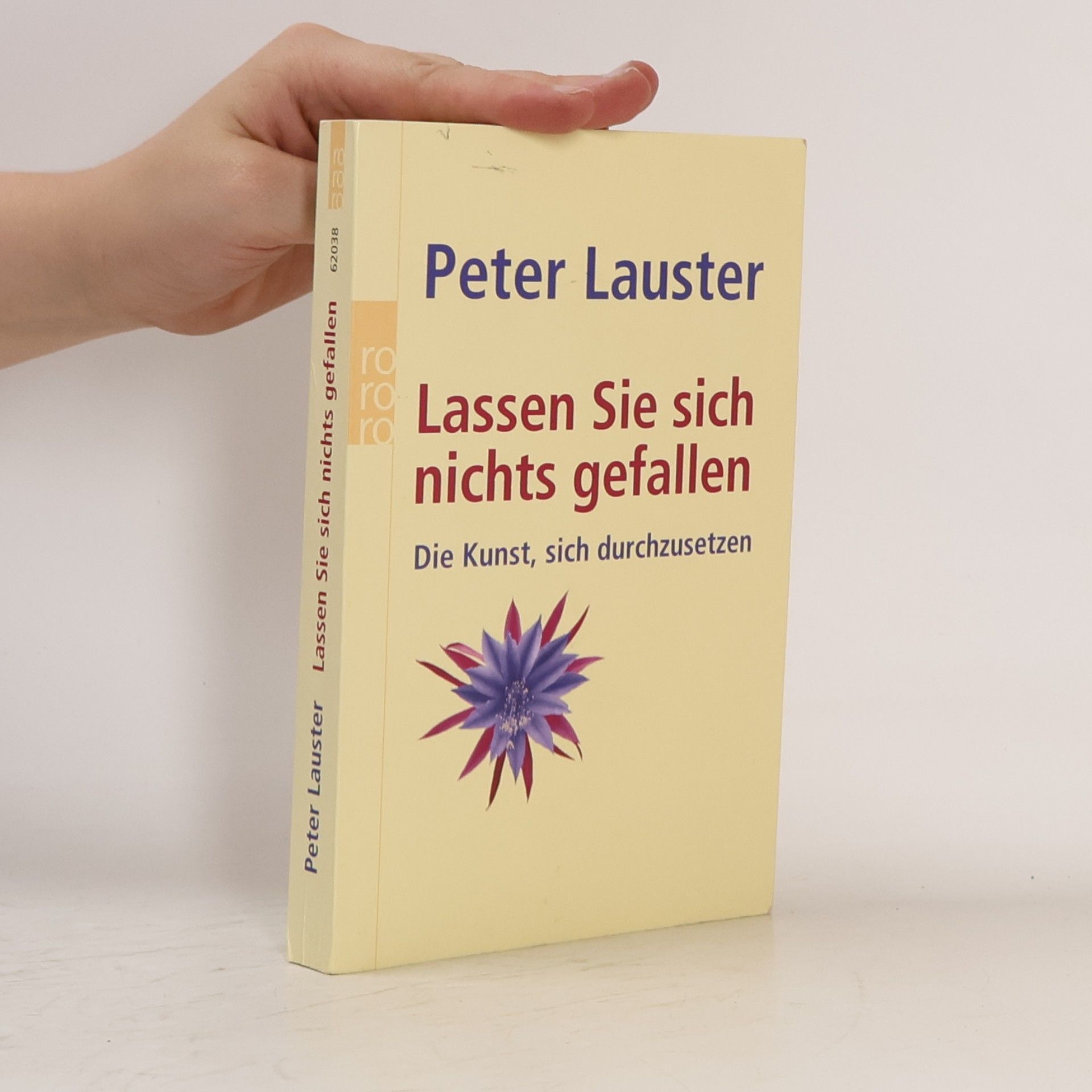Peter Lauster Lassen Sie sich nichts gefallen