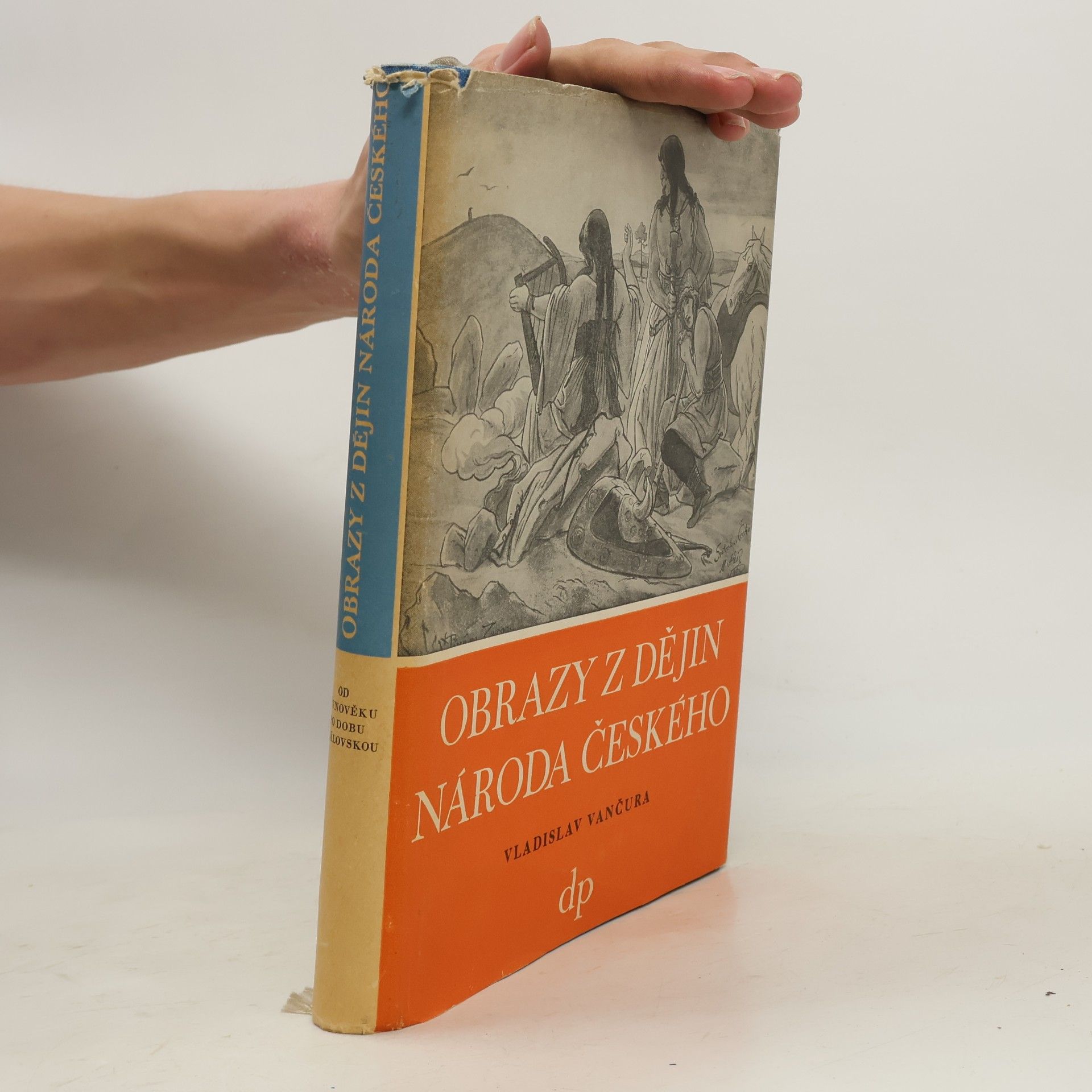 Vladislav Vančura Obrazy z dějin národa českého I.