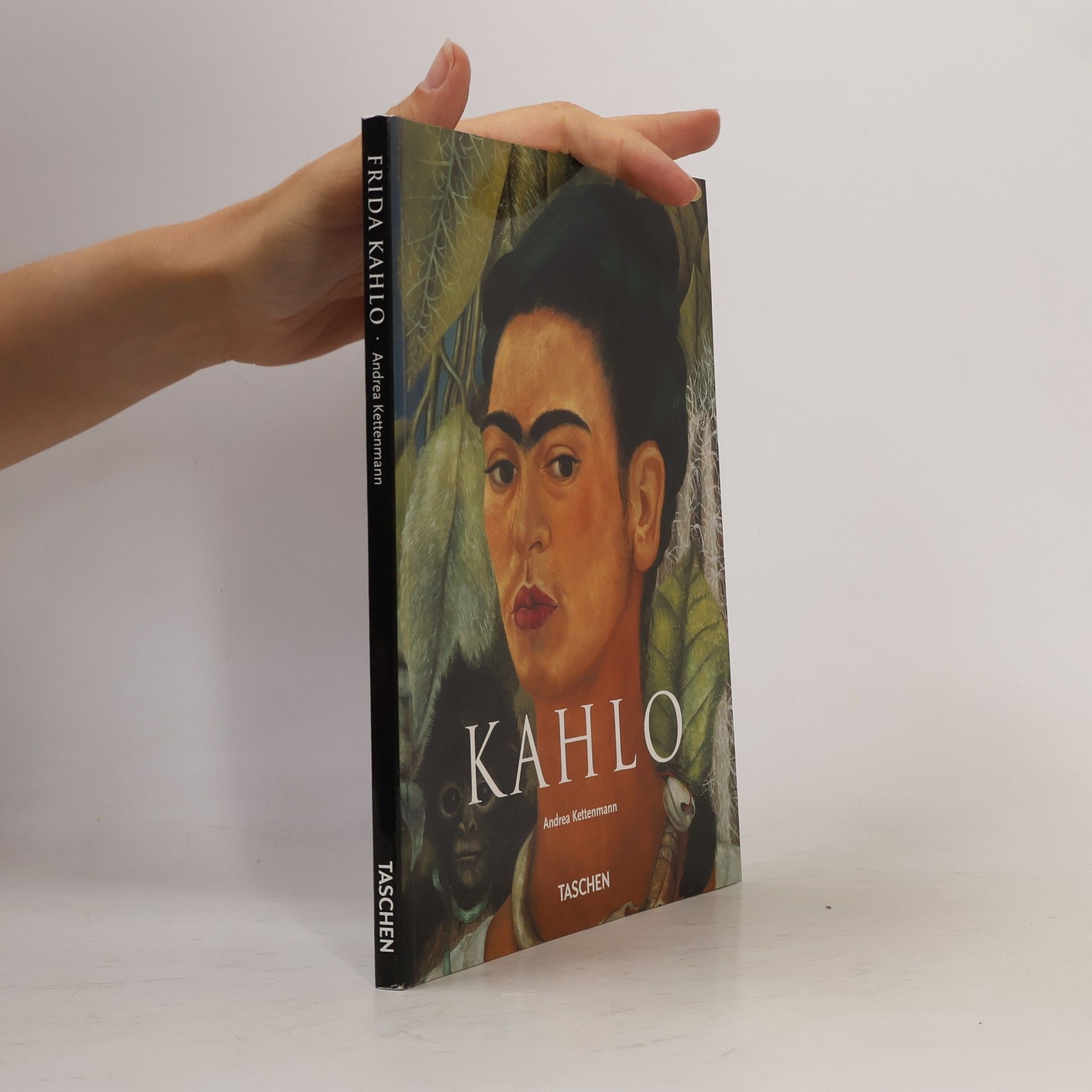 Andrea Kettenmann Frida Kahlo 1907-1954 : Leid und Leidenschaft
