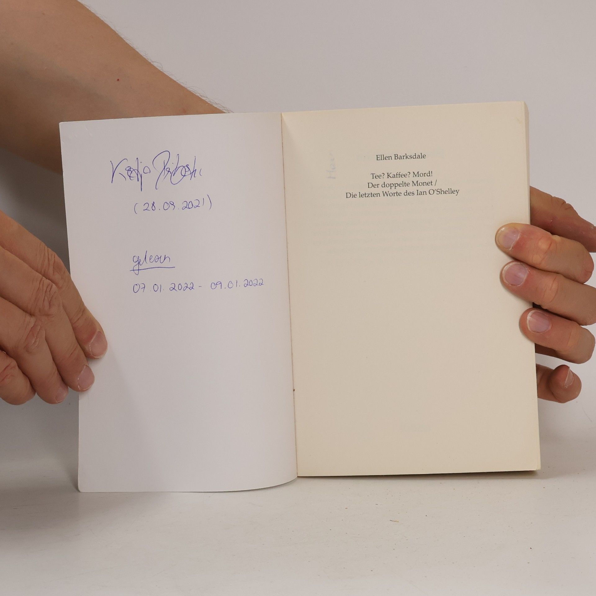Ellen Barksdale Tee? Kaffee? Mord! Der doppelte Monet. Die letzten Worte des Ian O'Shelley