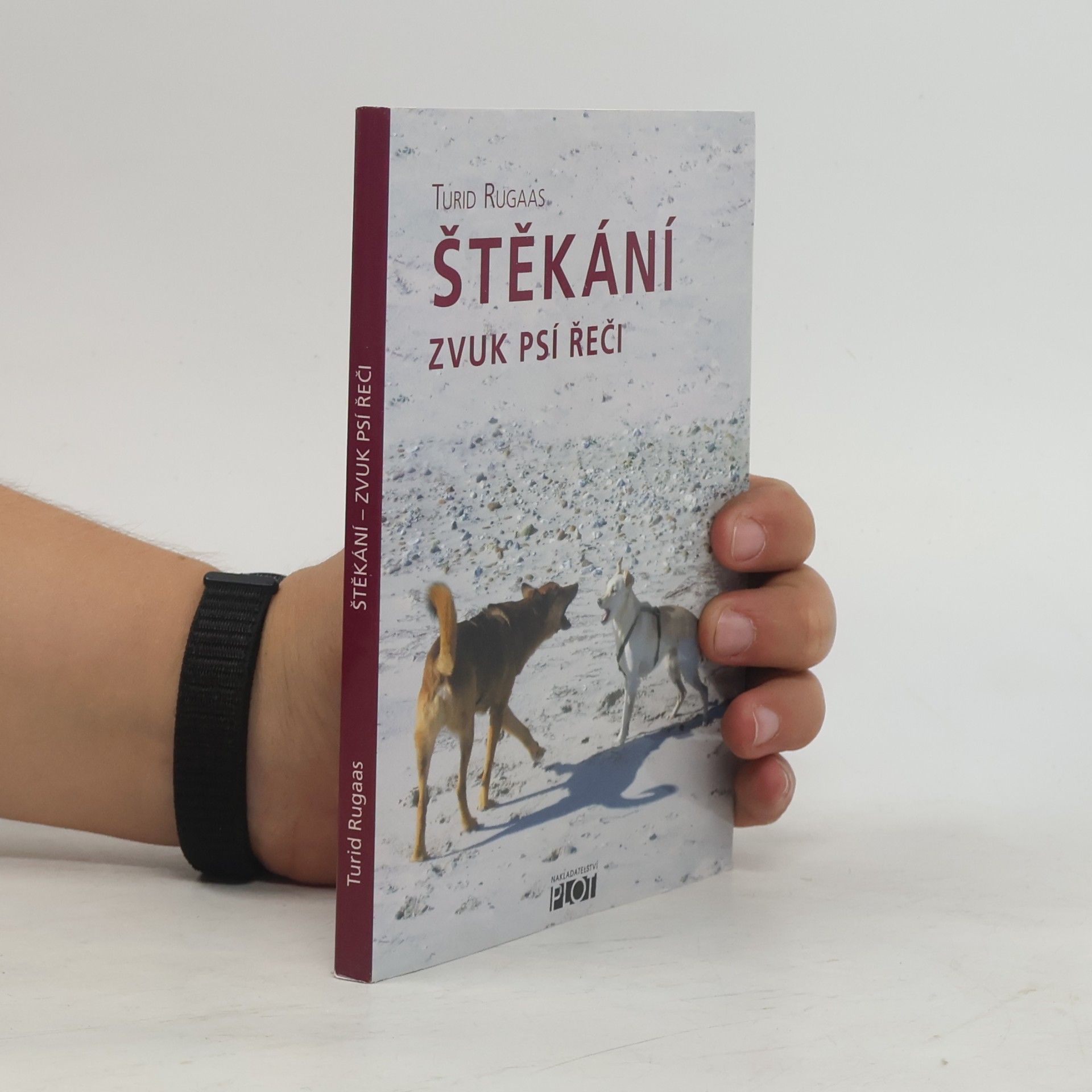 Turid Rugaas Štěkání : zvuk psí řeči