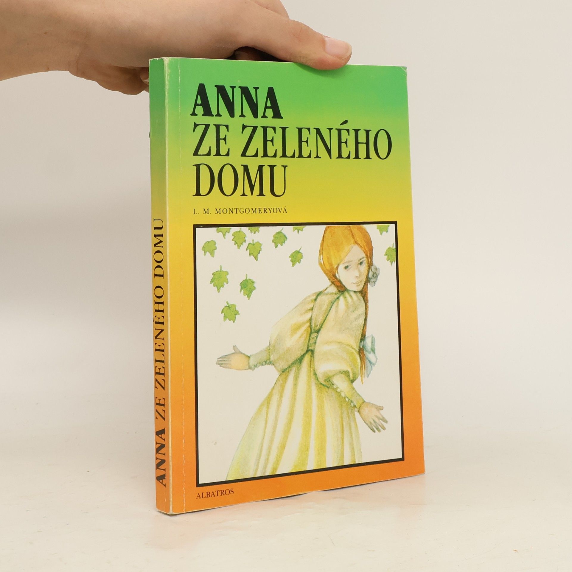 Lucy Maud Montgomery Anna ze Zeleného domu