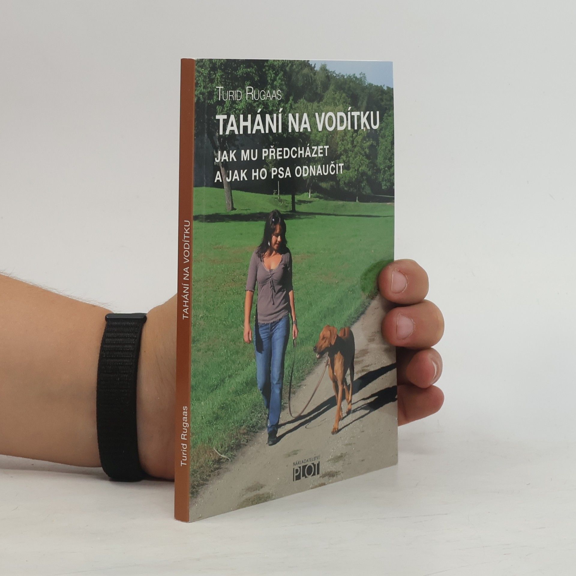 Turid Rugaas Tahání na vodítku
