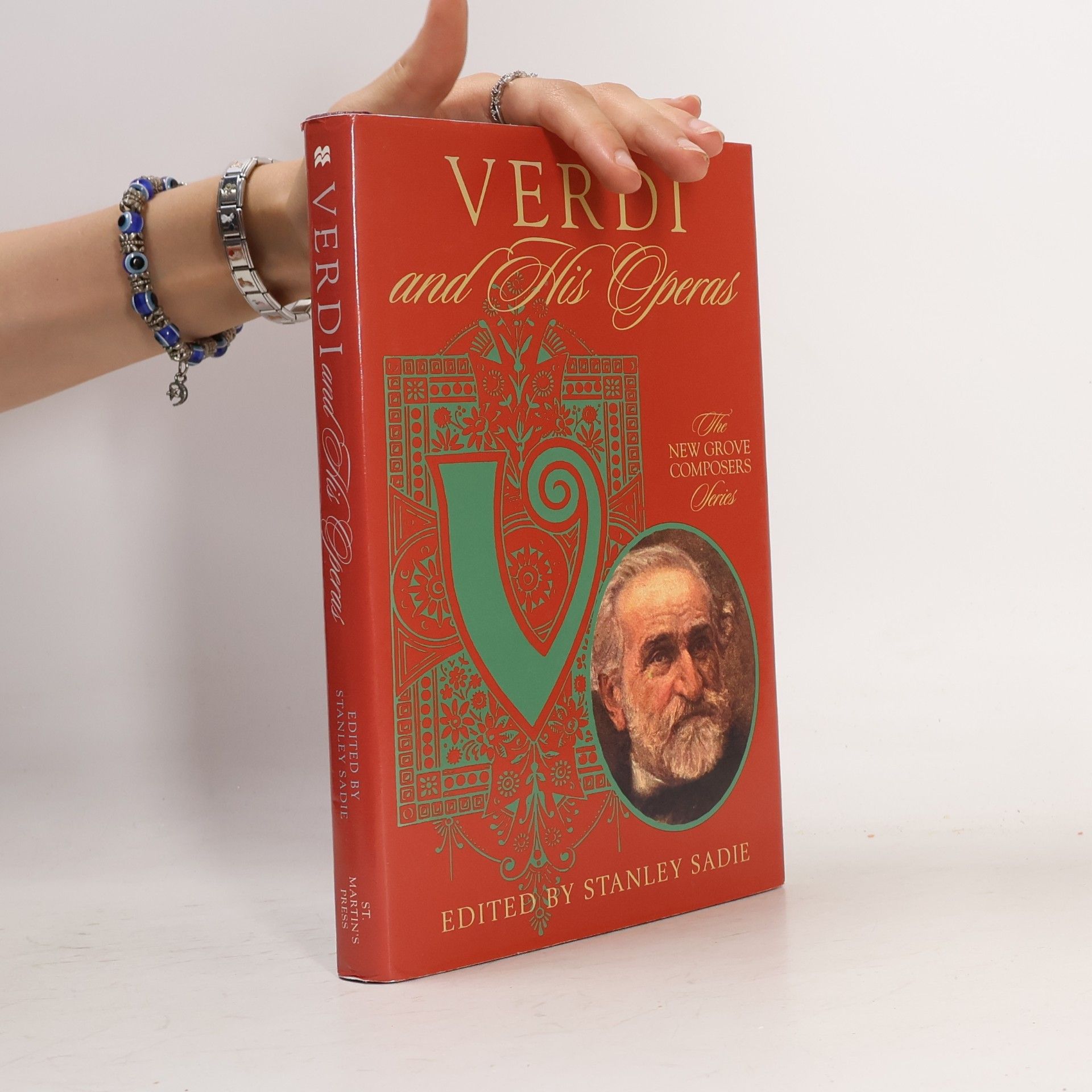 Stanley Sadie New Grove Composers Series: Verdi and His Operas