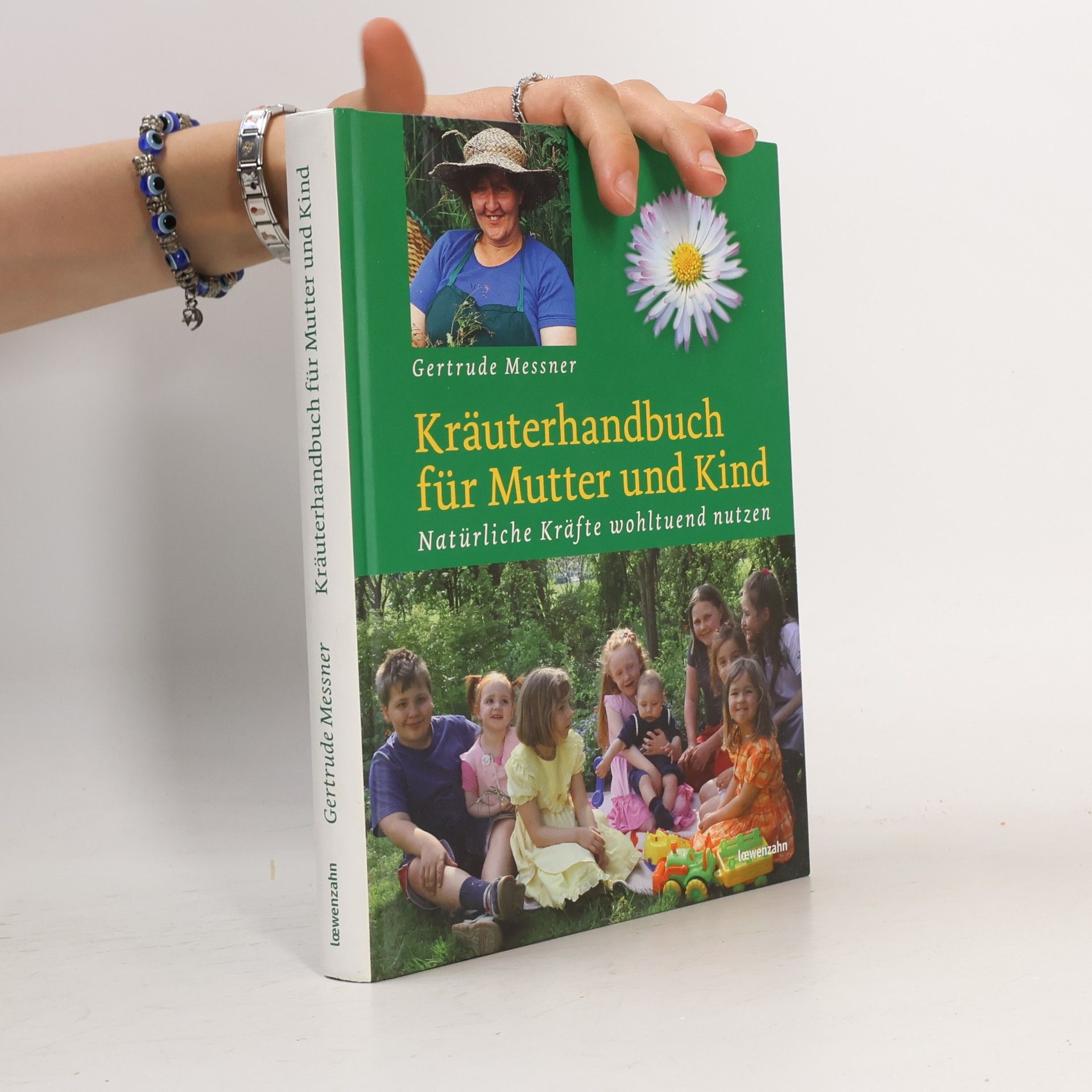 Gertrude Messner Kräuterhandbuch für Mutter und Kind