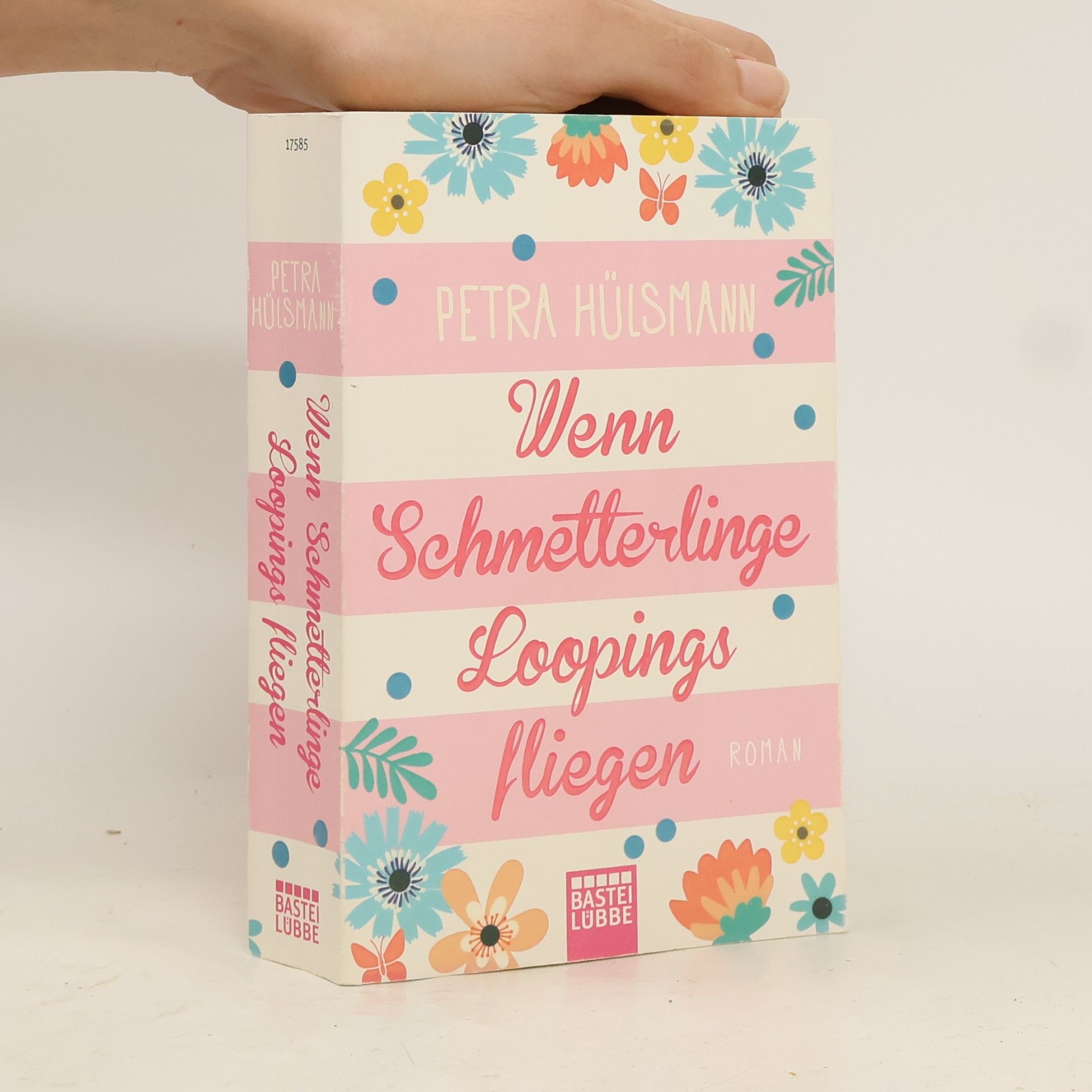Petra Hülsmann Wenn Schmetterlinge Loopings fliegen