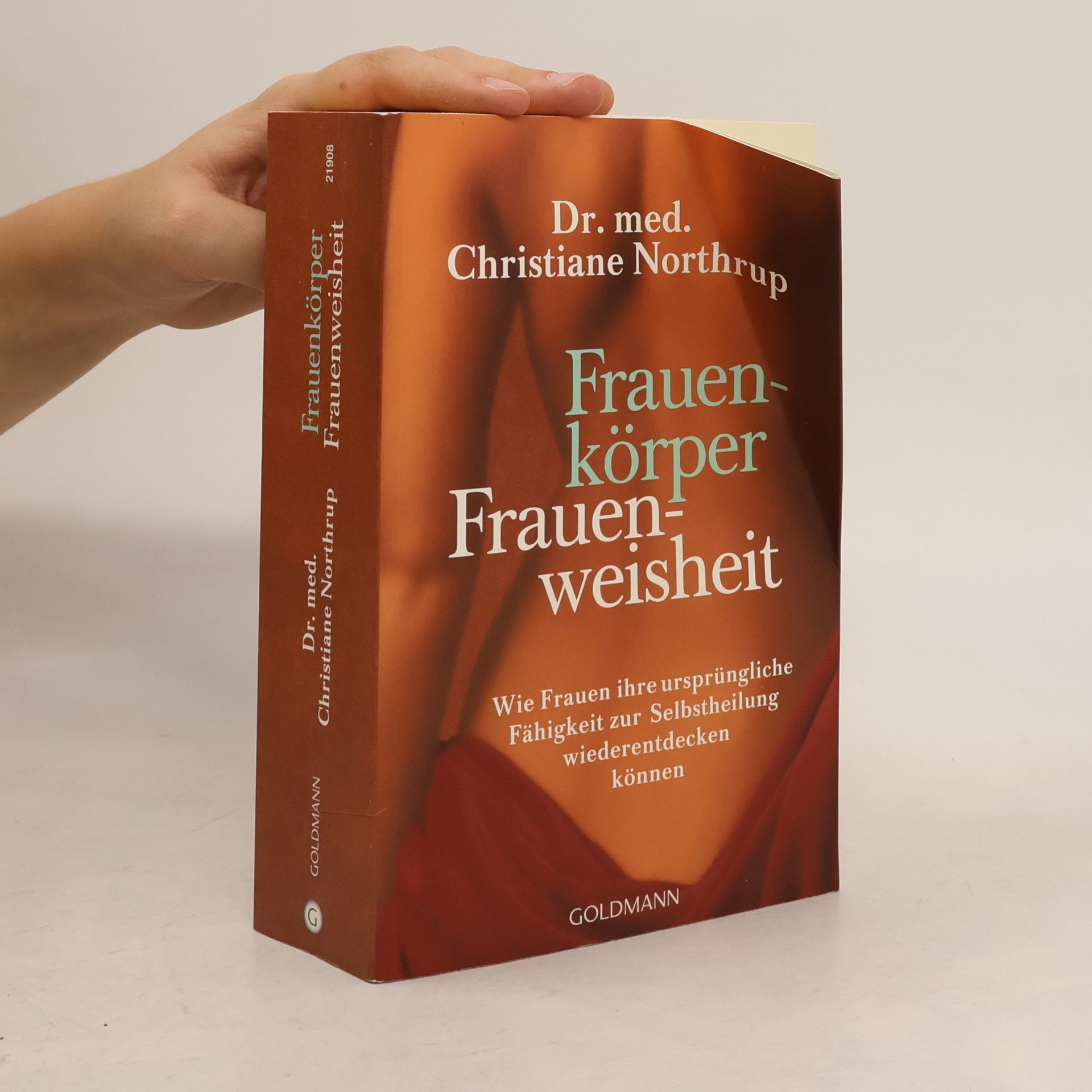 Christiane Northrup Frauenkörper, Frauenweisheit