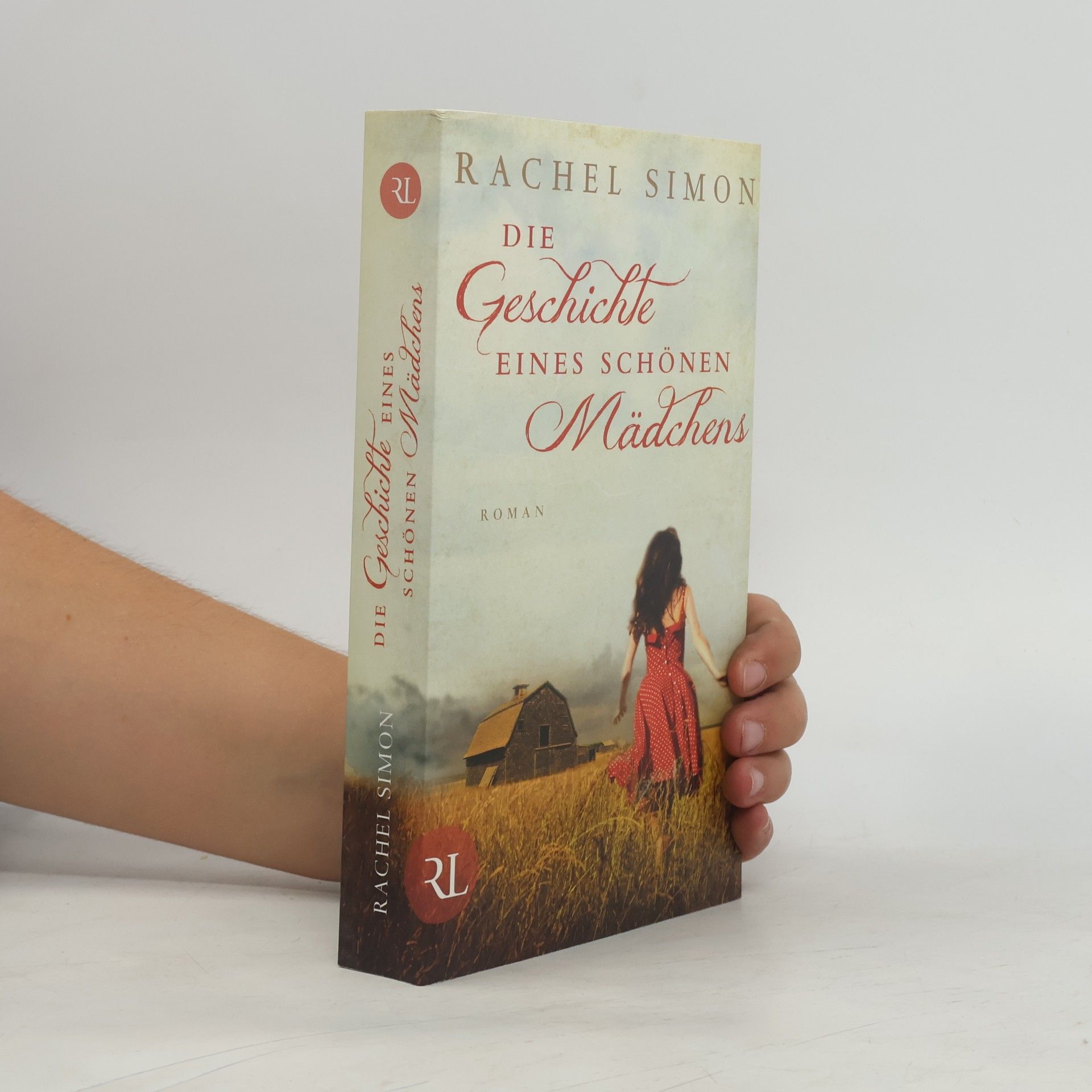 Rachel Simon Die Geschichte eines schönen Mädchens
