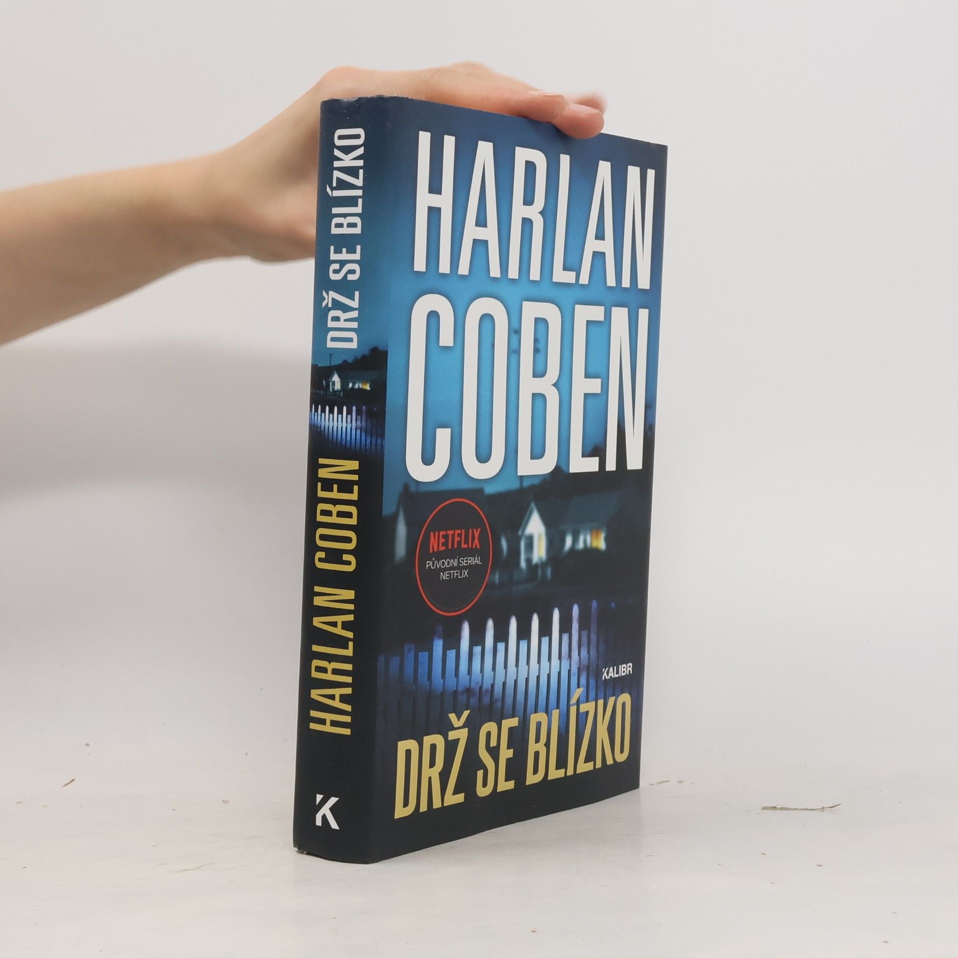 Harlan Coben Drž se blízko