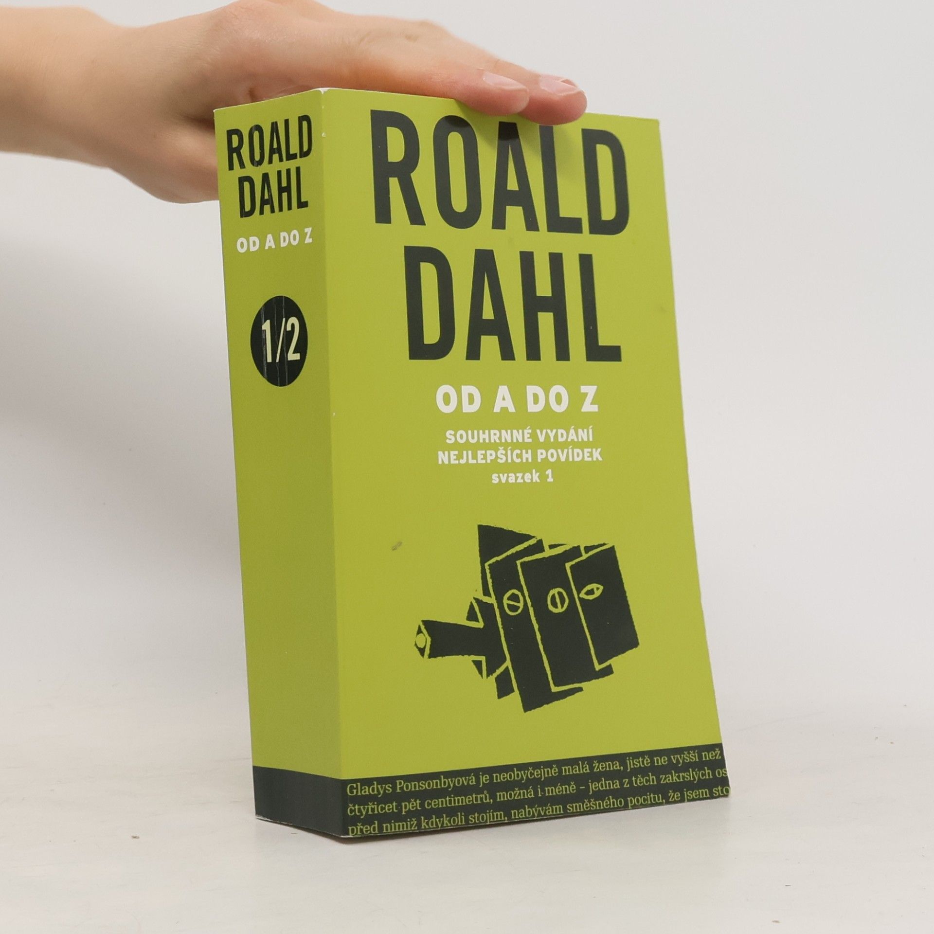 Richard Müller-Dombois Roald Dahl od A do Z. Svazek 1