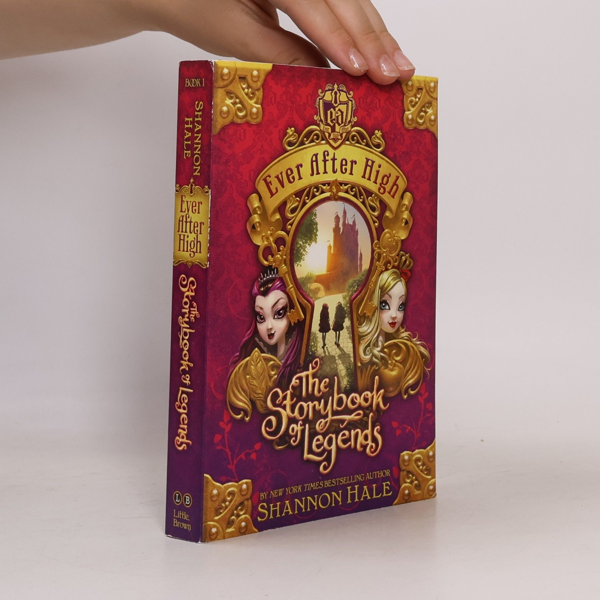 Shannon Hale Ever After High - 1: The Storybook of Legends