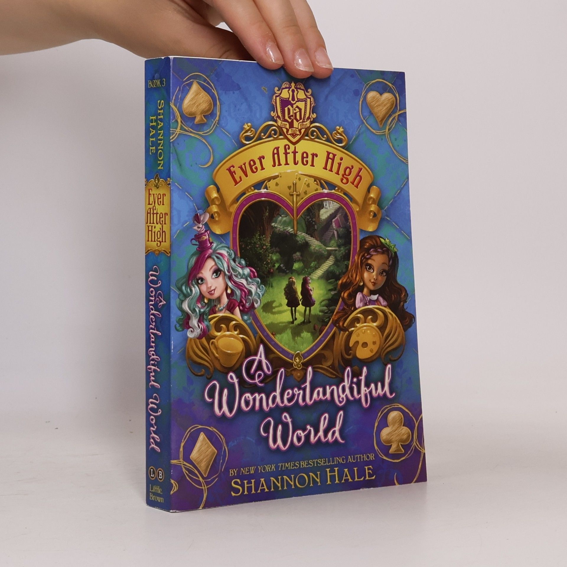 Shannon Hale Ever After High - 3: A Wonderlandiful World