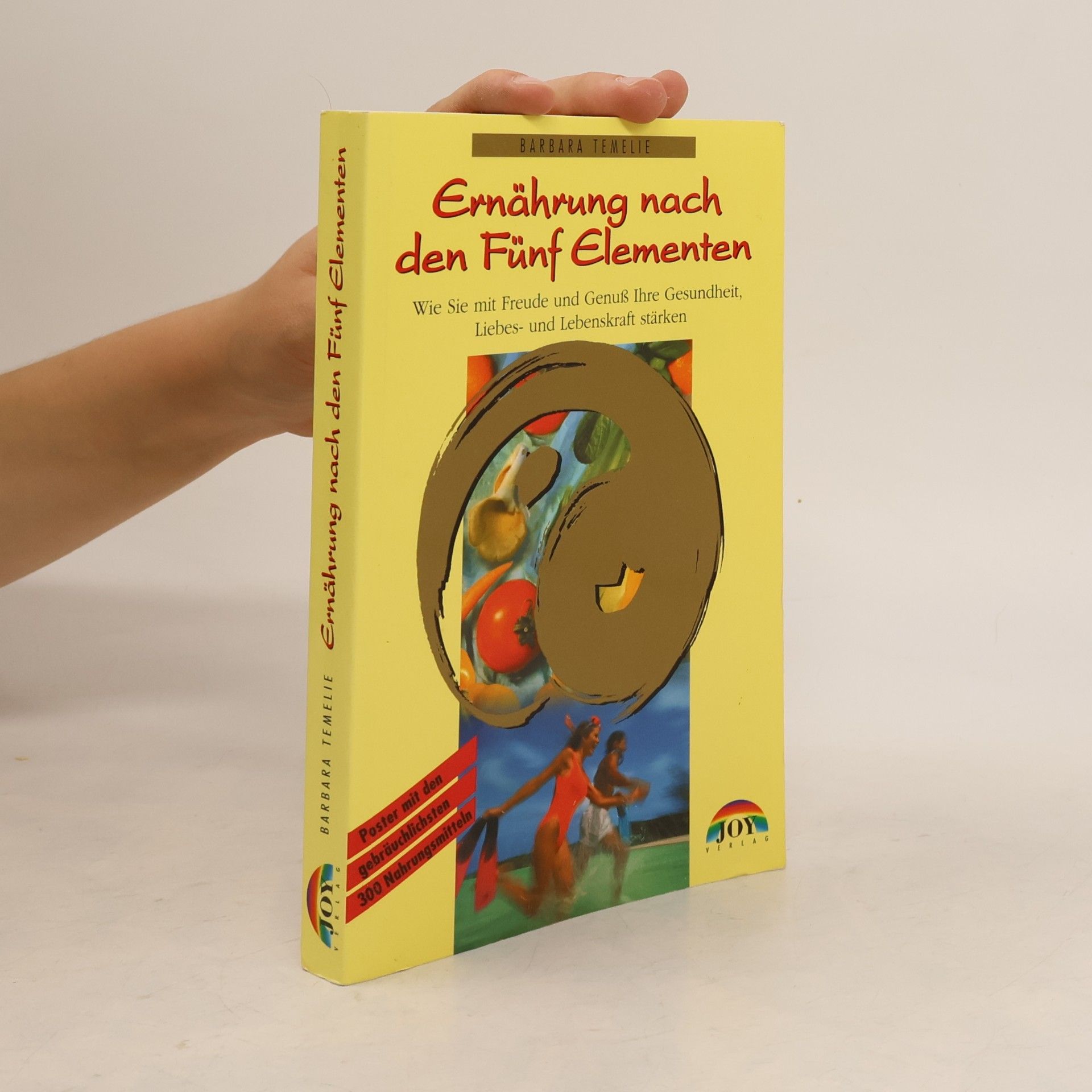 Barbara Temelie Ernährung nach den fünf Elementen