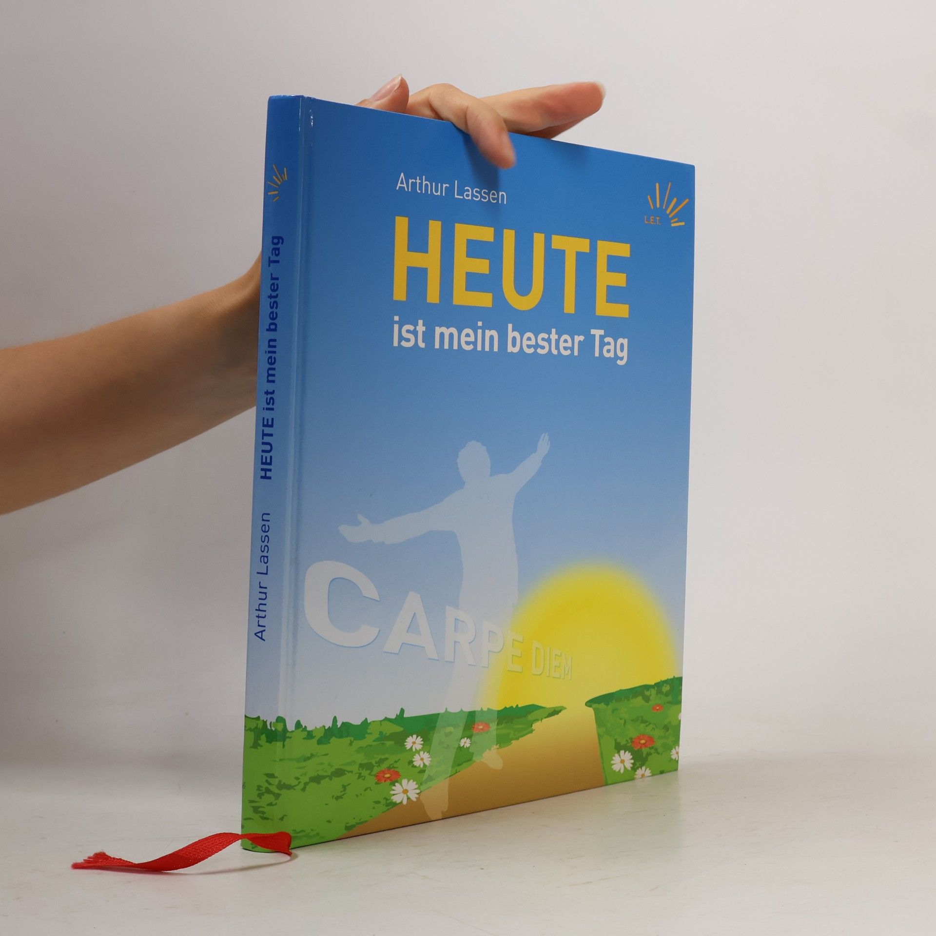 Arthur Lassen Heute ist mein bester Tag