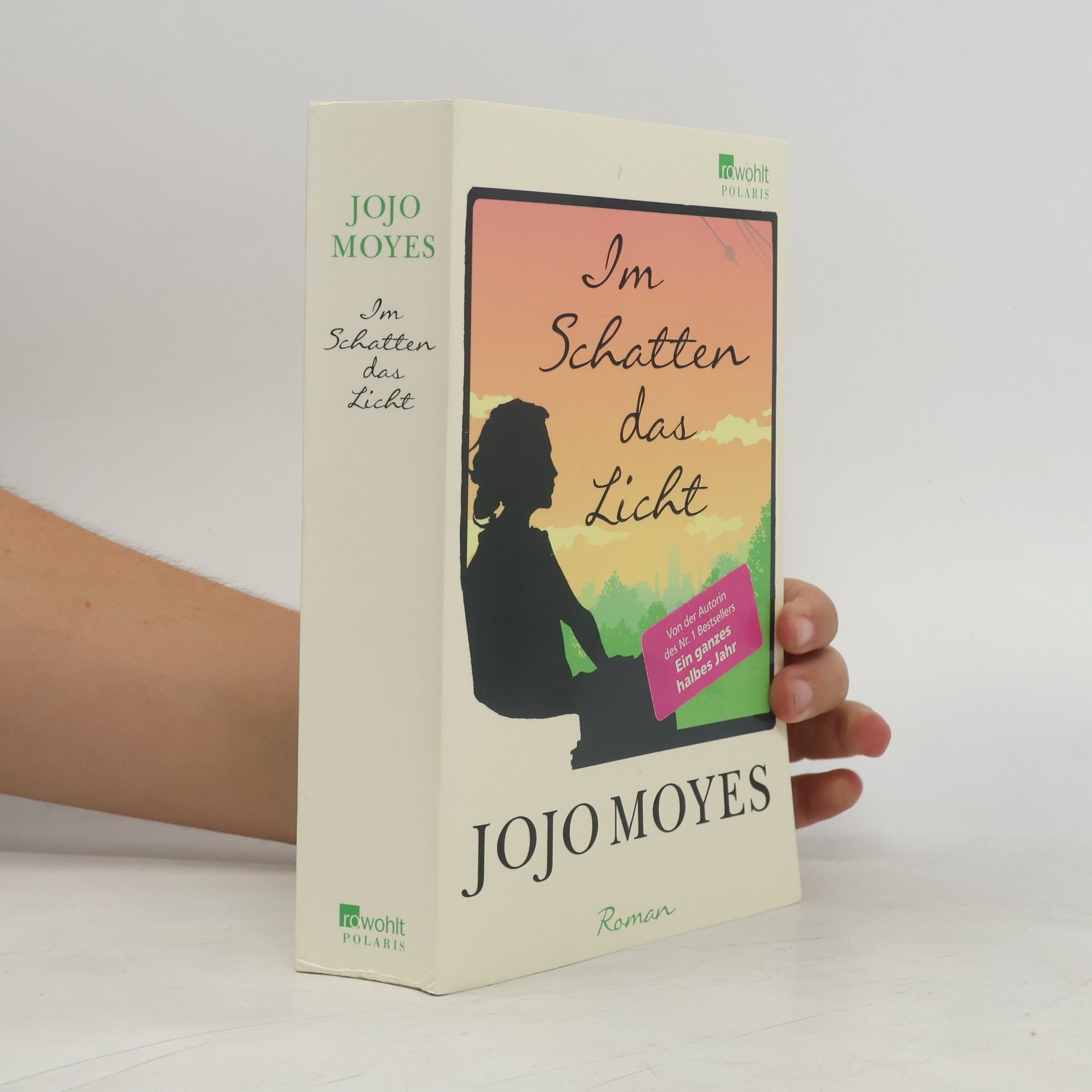 Jojo Moyes Im Schatten das Licht