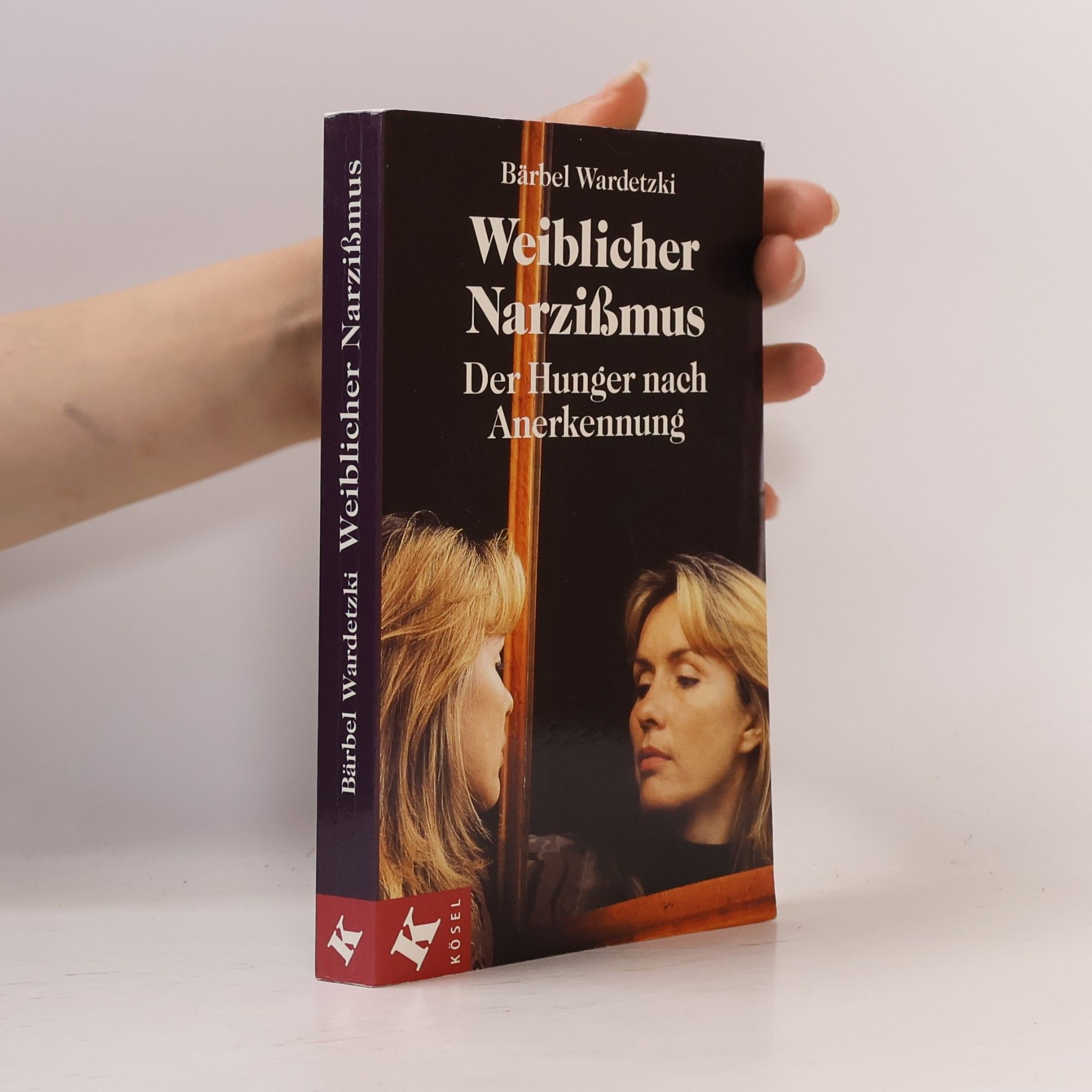 Bärbel Wardetzki Weiblicher Narzißmus