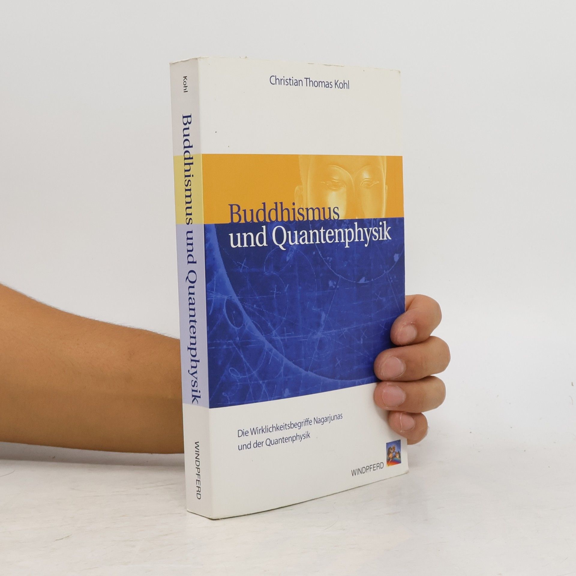 Buddhismus und Quantenphysik