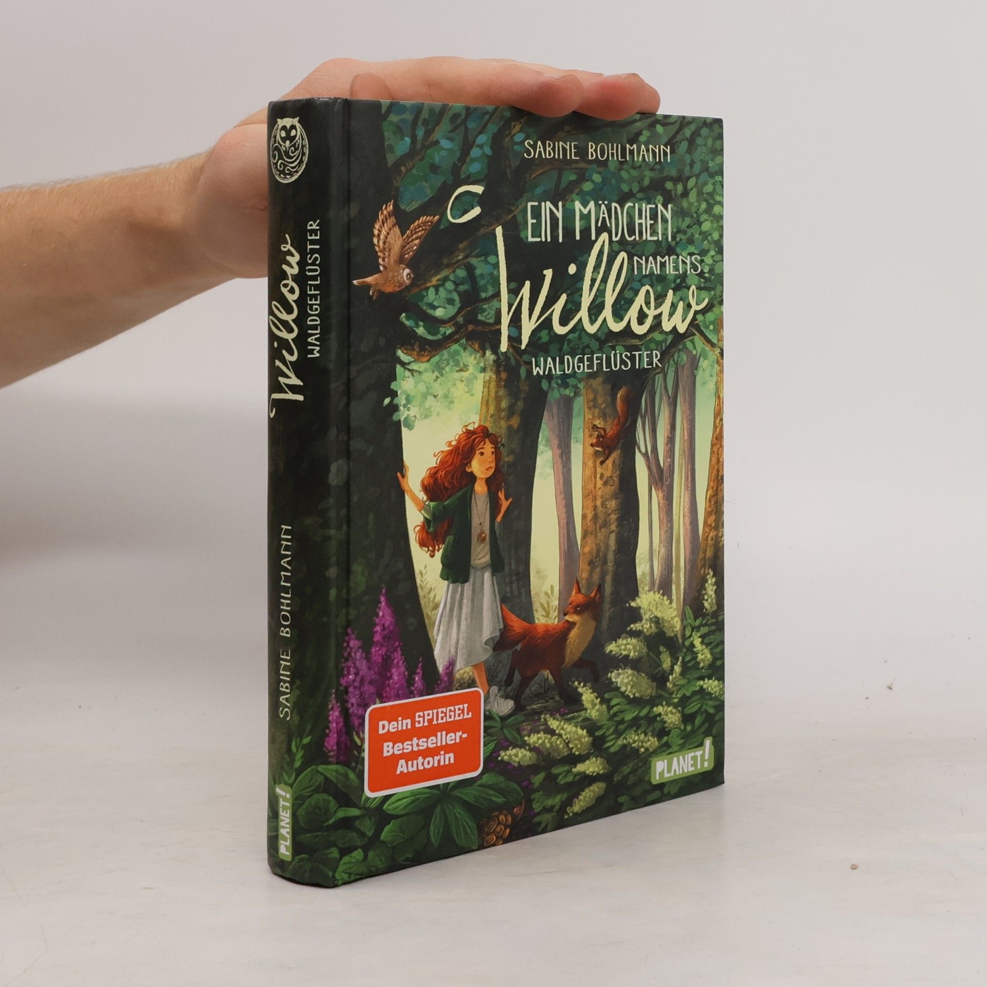 Sabine Bohlmann Ein Mädchen namens Willow. Waldgeflüster