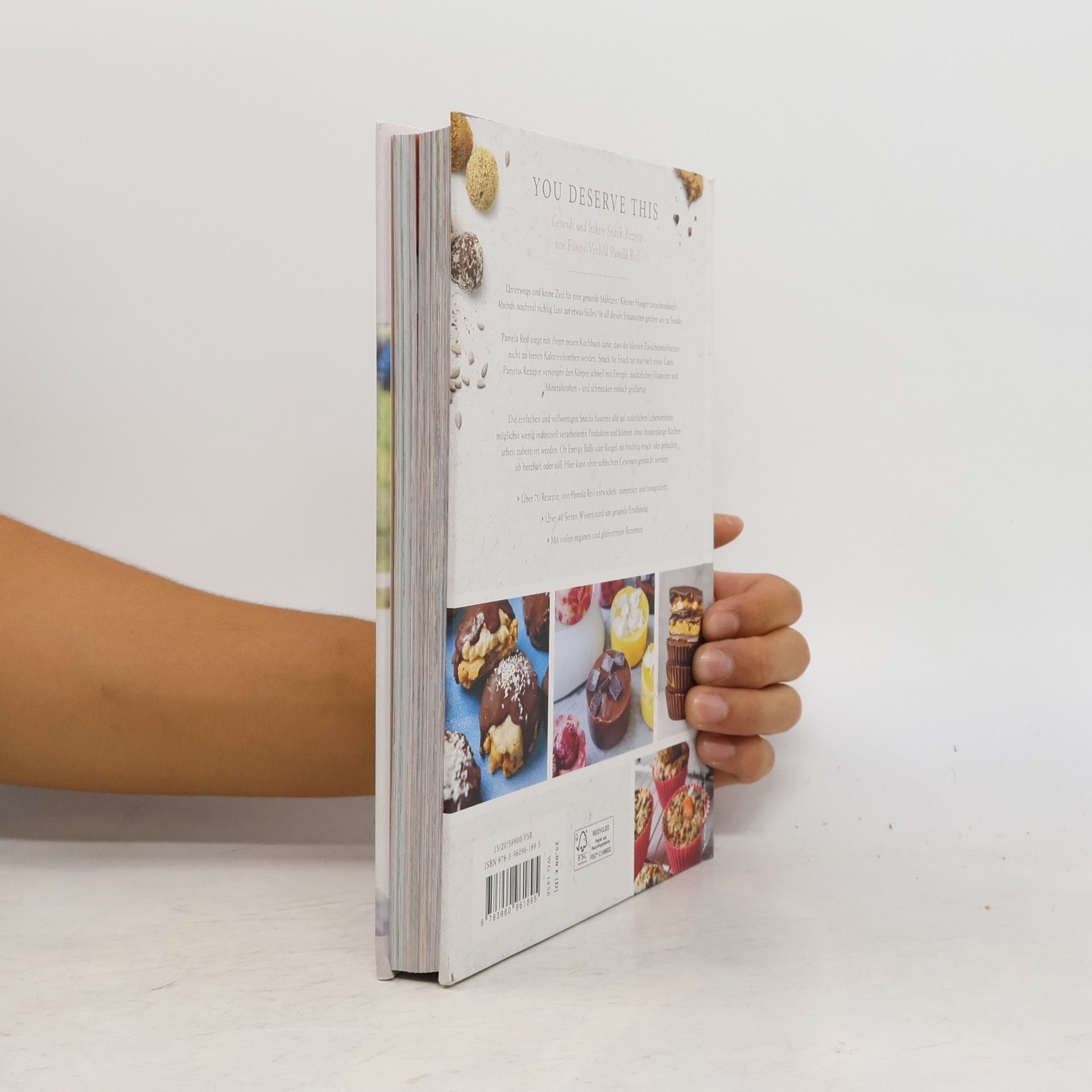 Pamela Reif You Deserve This. Snack-Kochbuch