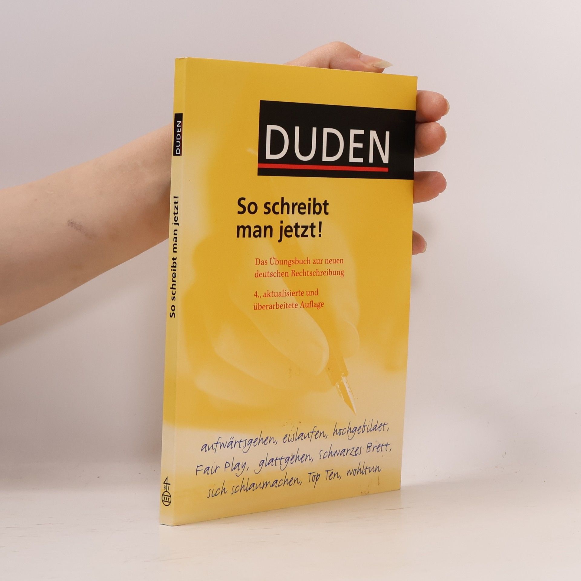 Ulrich Püschel Duden, So schreibt man jetzt!