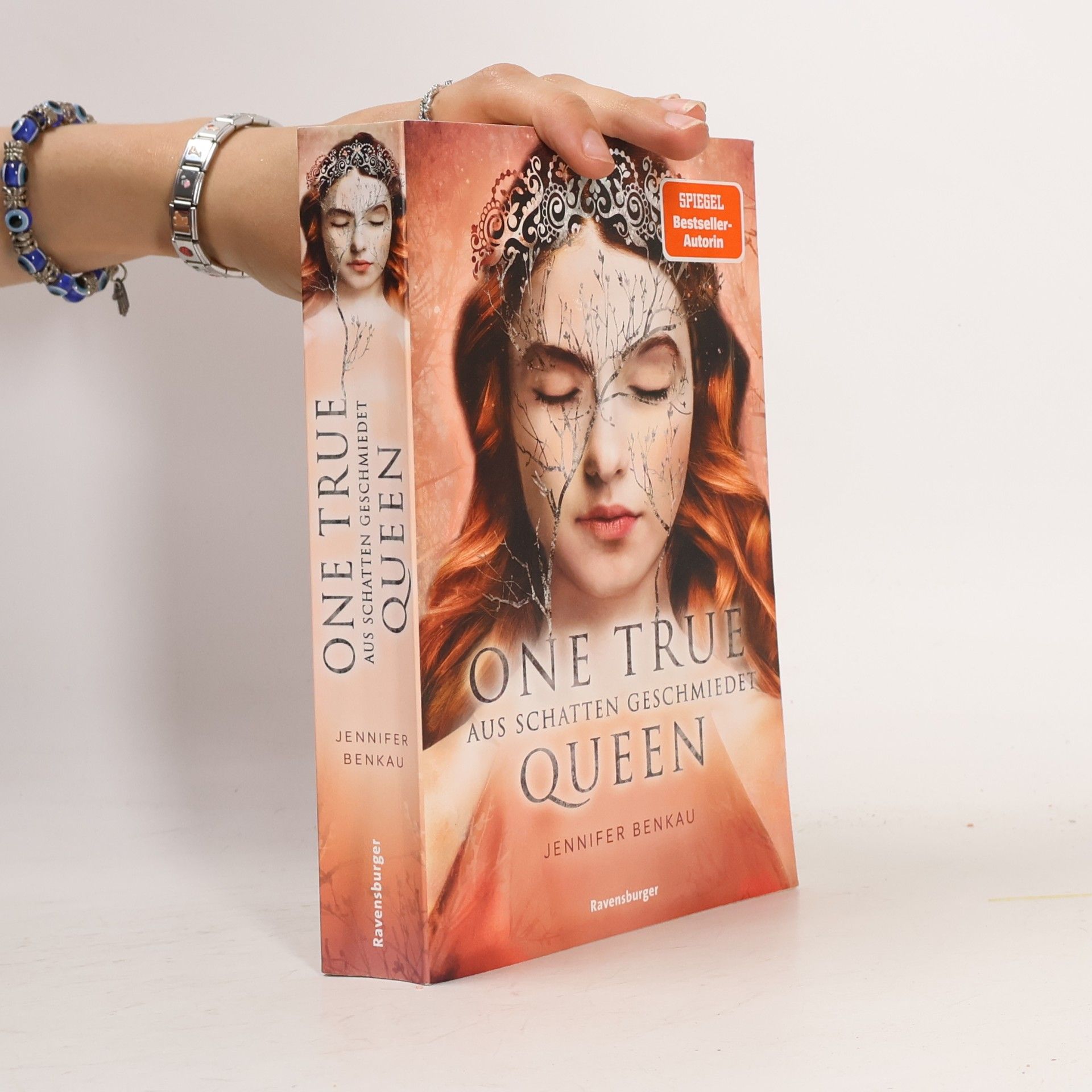 Jennifer Benkau One True Queen. Aus Schatten geschmiedet
